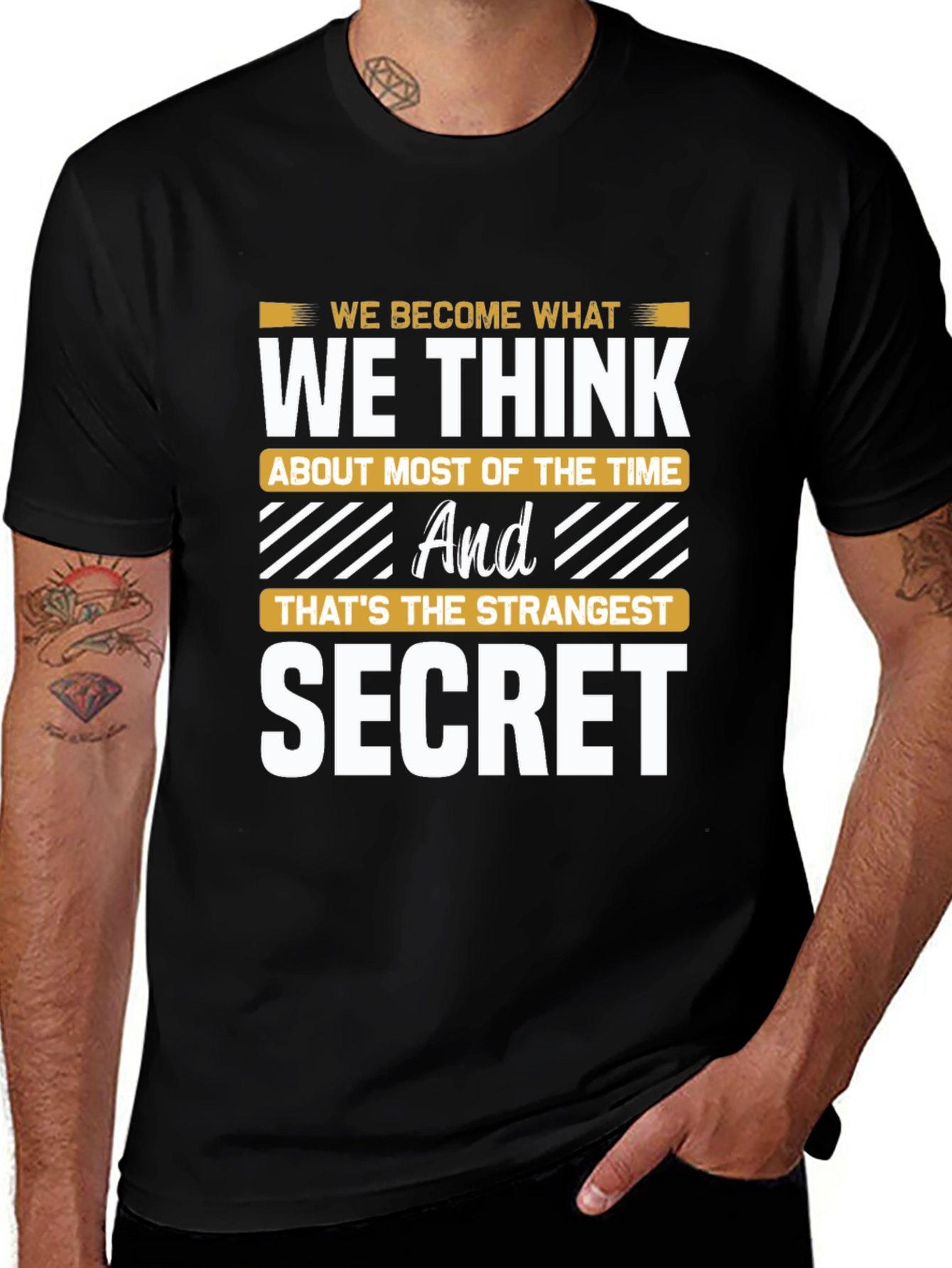 We Become What We Think T-Shirt