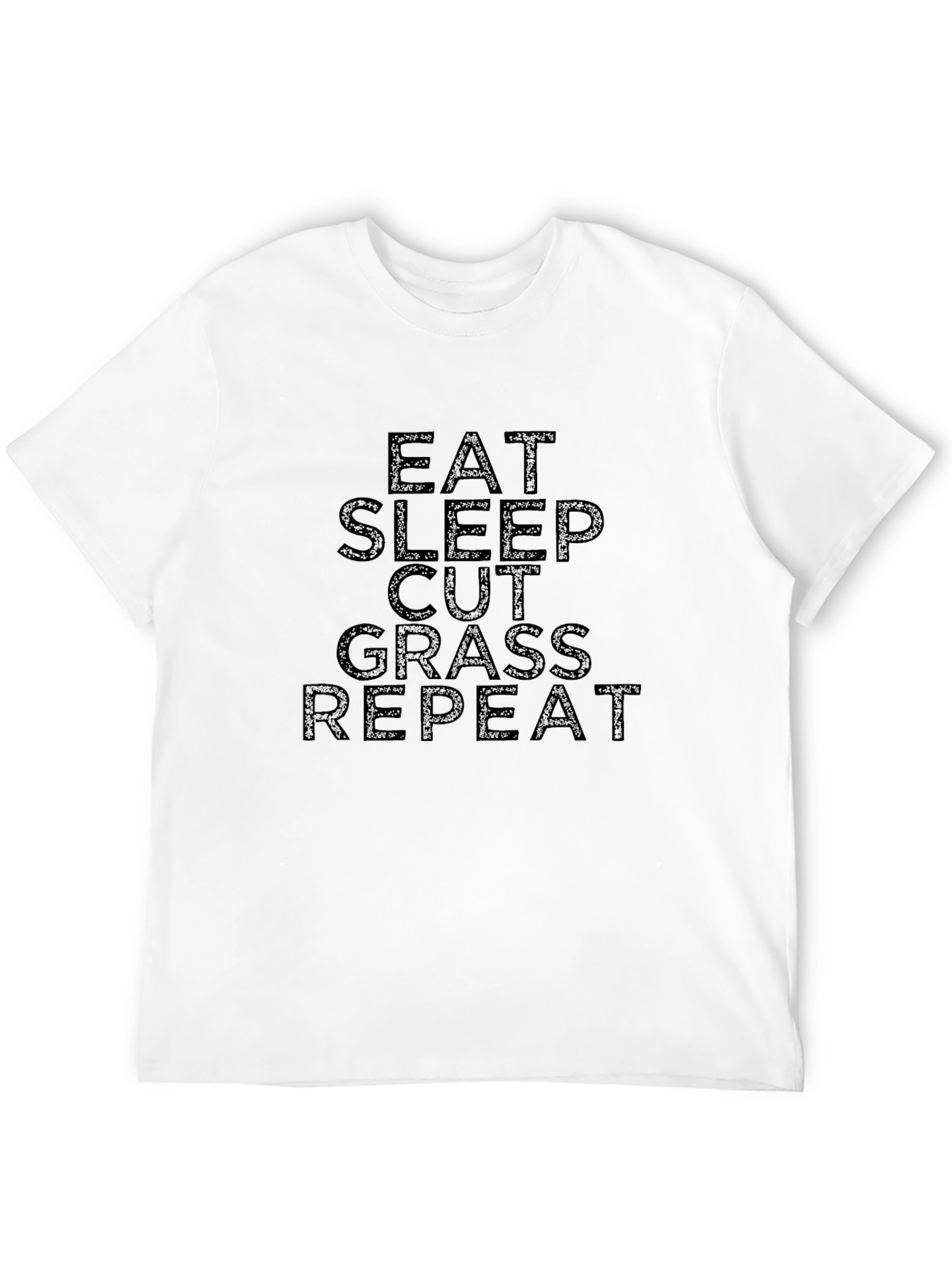 Eat Sleep Cut Grass Repeat Black T-Shirt
