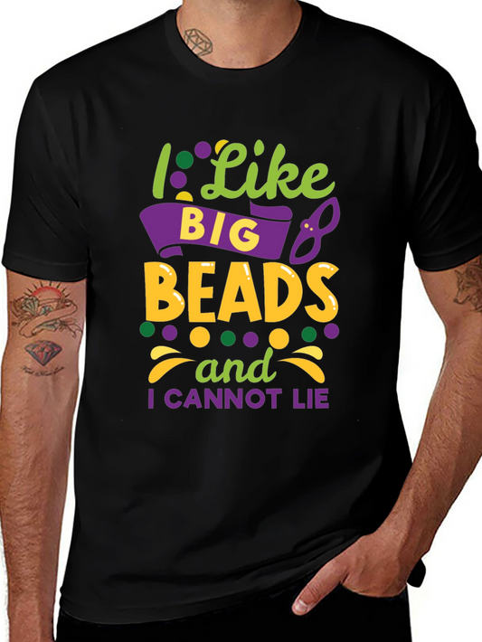 I Like Big Beads Mardi Gras T-Shirt