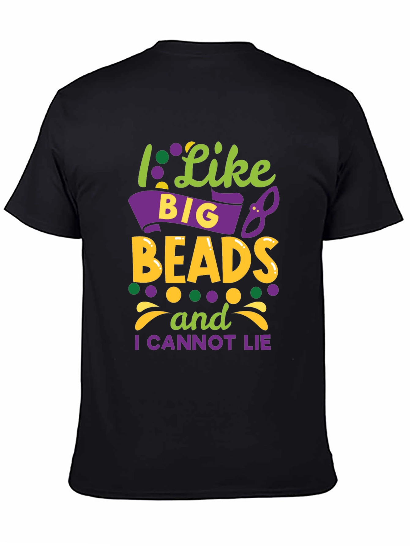 I Like Big Beads Mardi Gras T-Shirt