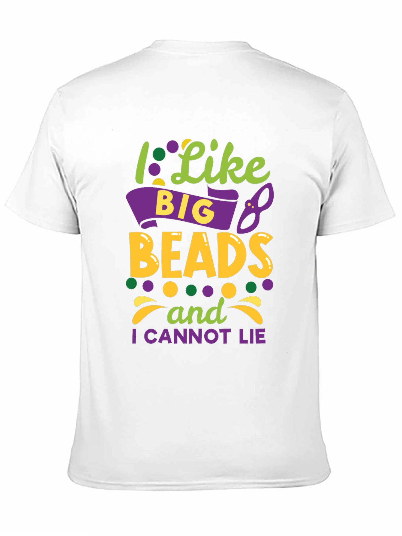 I Like Big Beads Mardi Gras T-Shirt