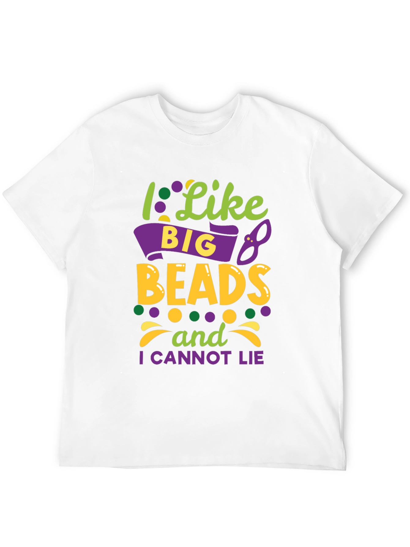 I Like Big Beads Mardi Gras T-Shirt