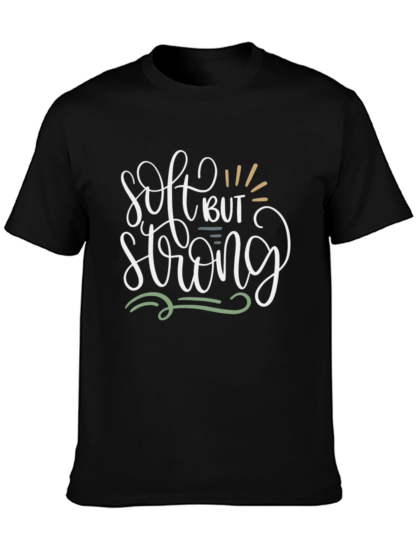 Soft But Strong Graphic Tee - Unisex