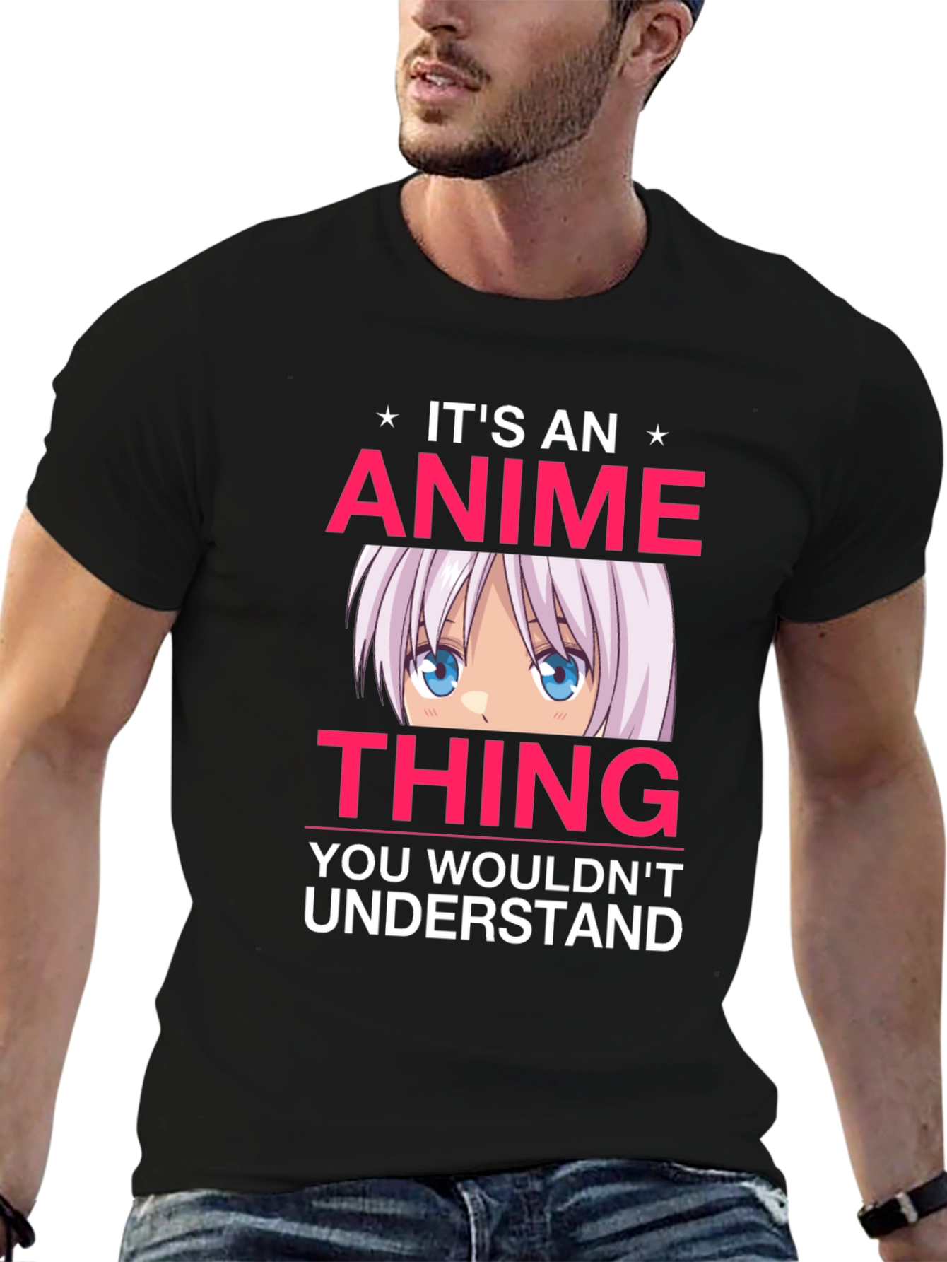 Anime Thing T-Shirt - You Wouldnt Understand Tee
