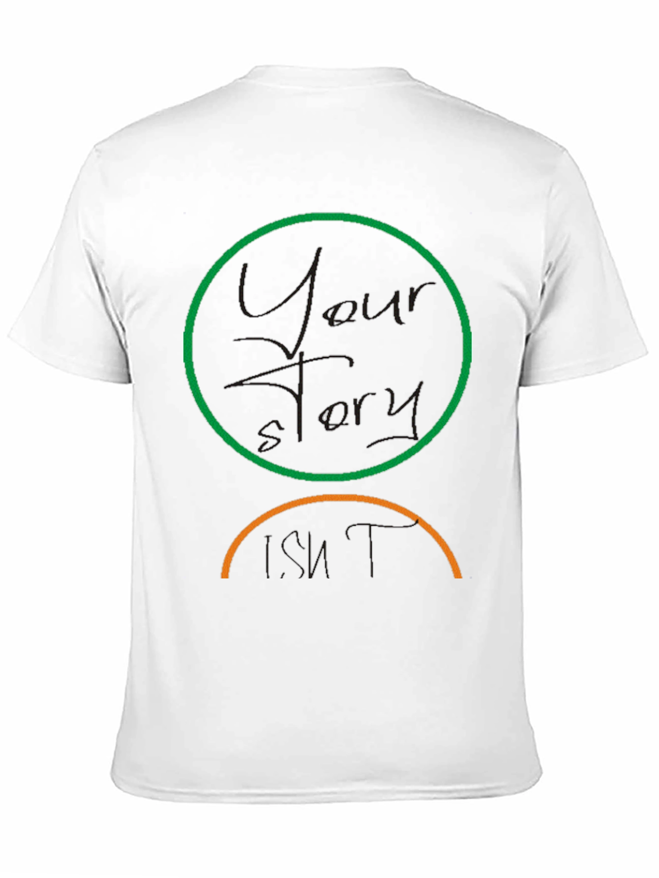 Your Story Isnt T-Shirt