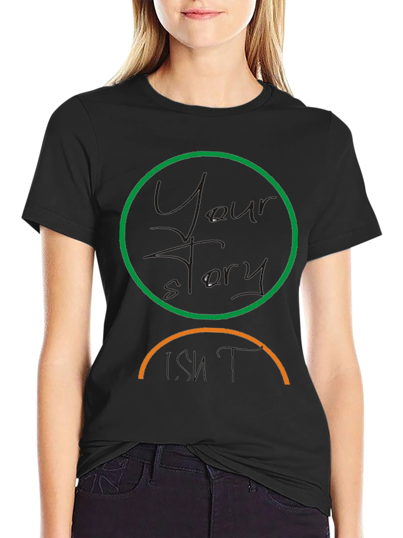 Your Story Isnt T-Shirt