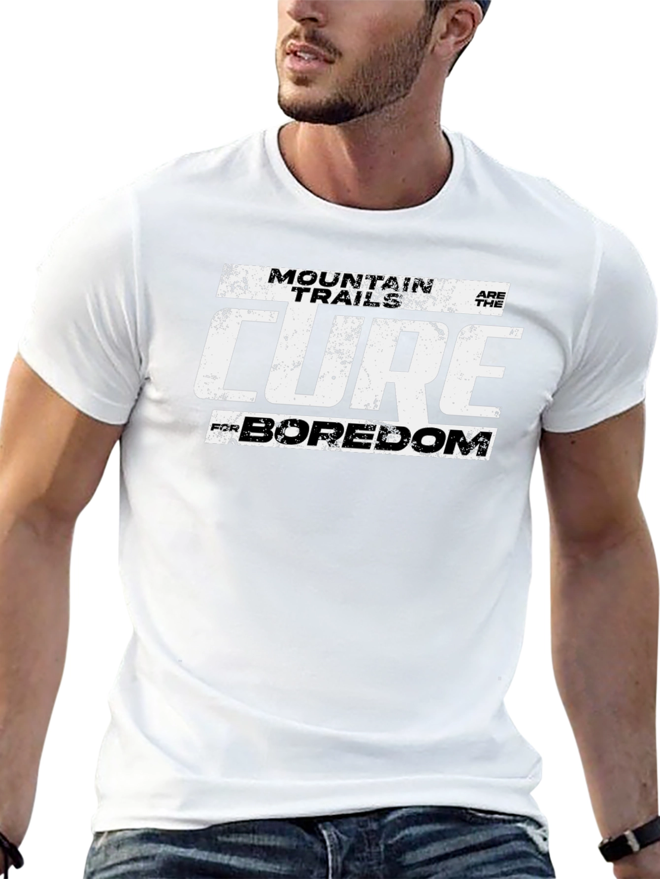 Mountain Trails Cure Boredom T-Shirt