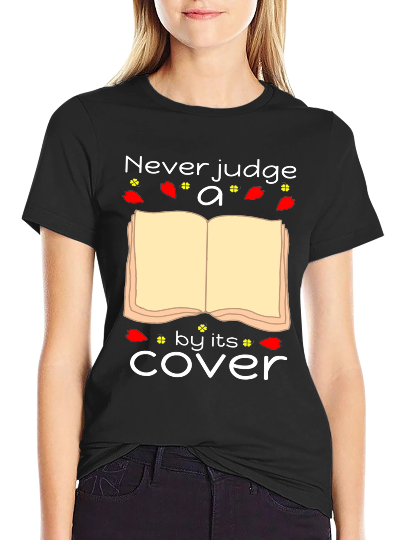 Never Judge a Book by Its Cover T-Shirt