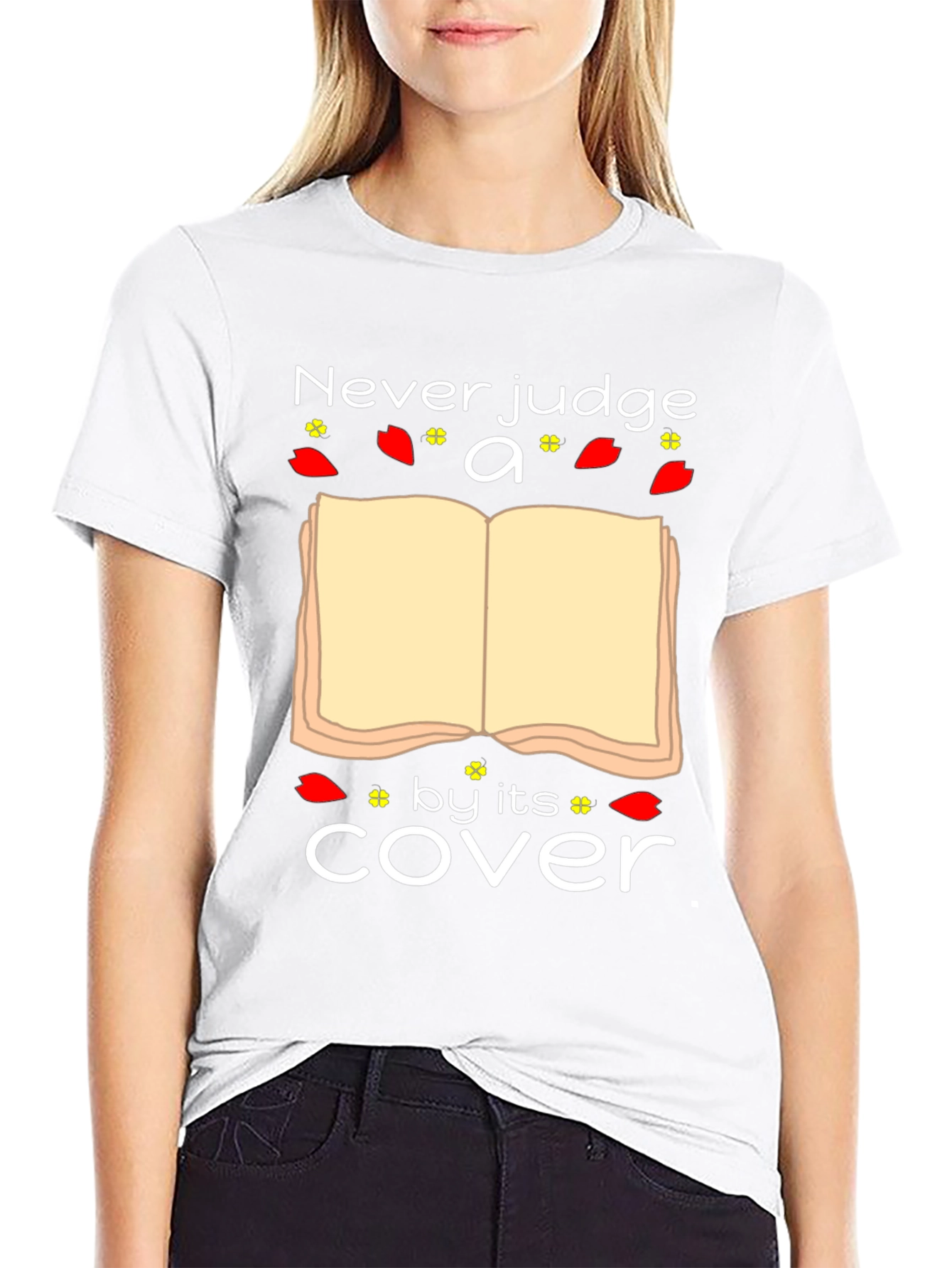 Never Judge a Book by Its Cover T-Shirt
