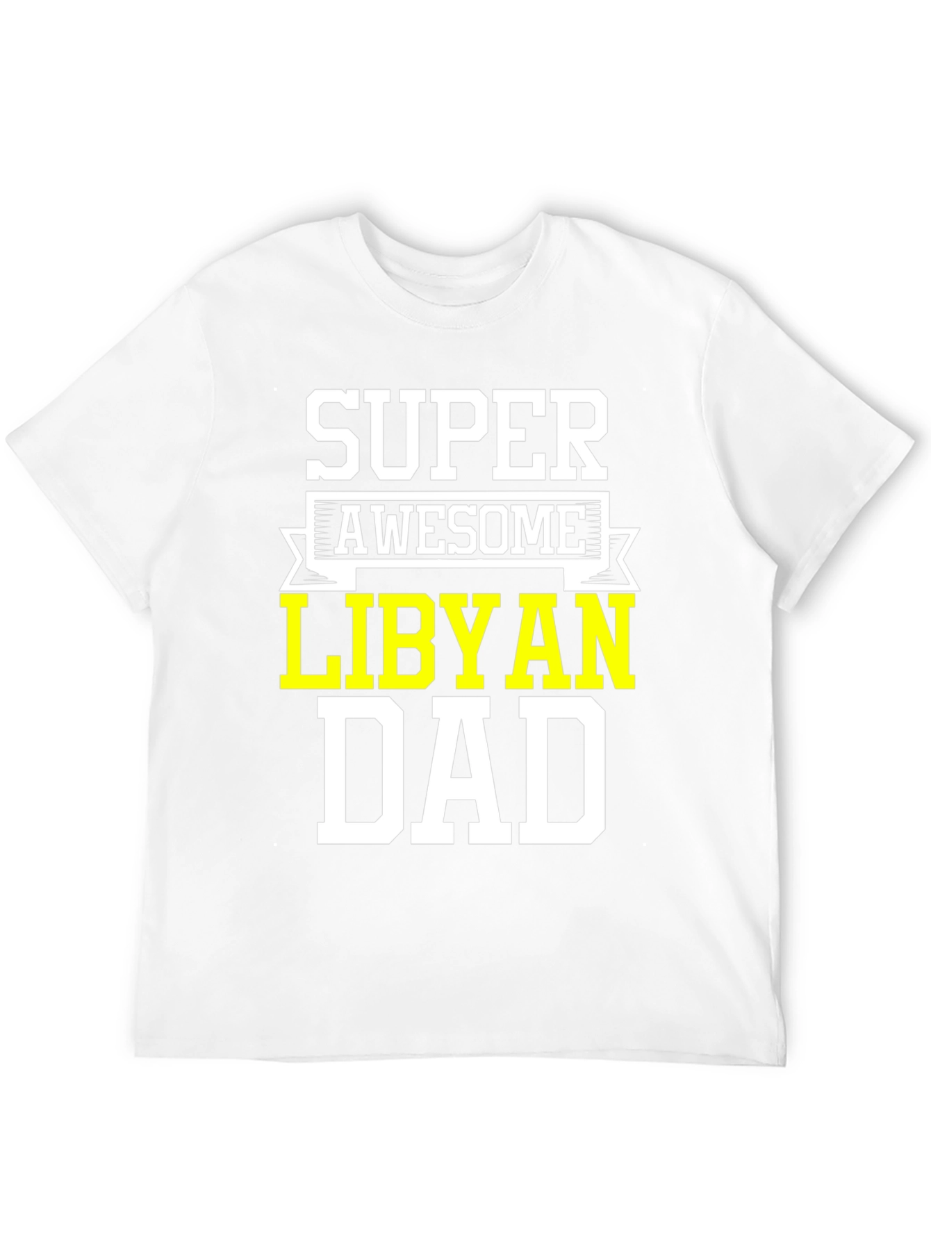 Super Awesome Libyan Dad T-Shirt