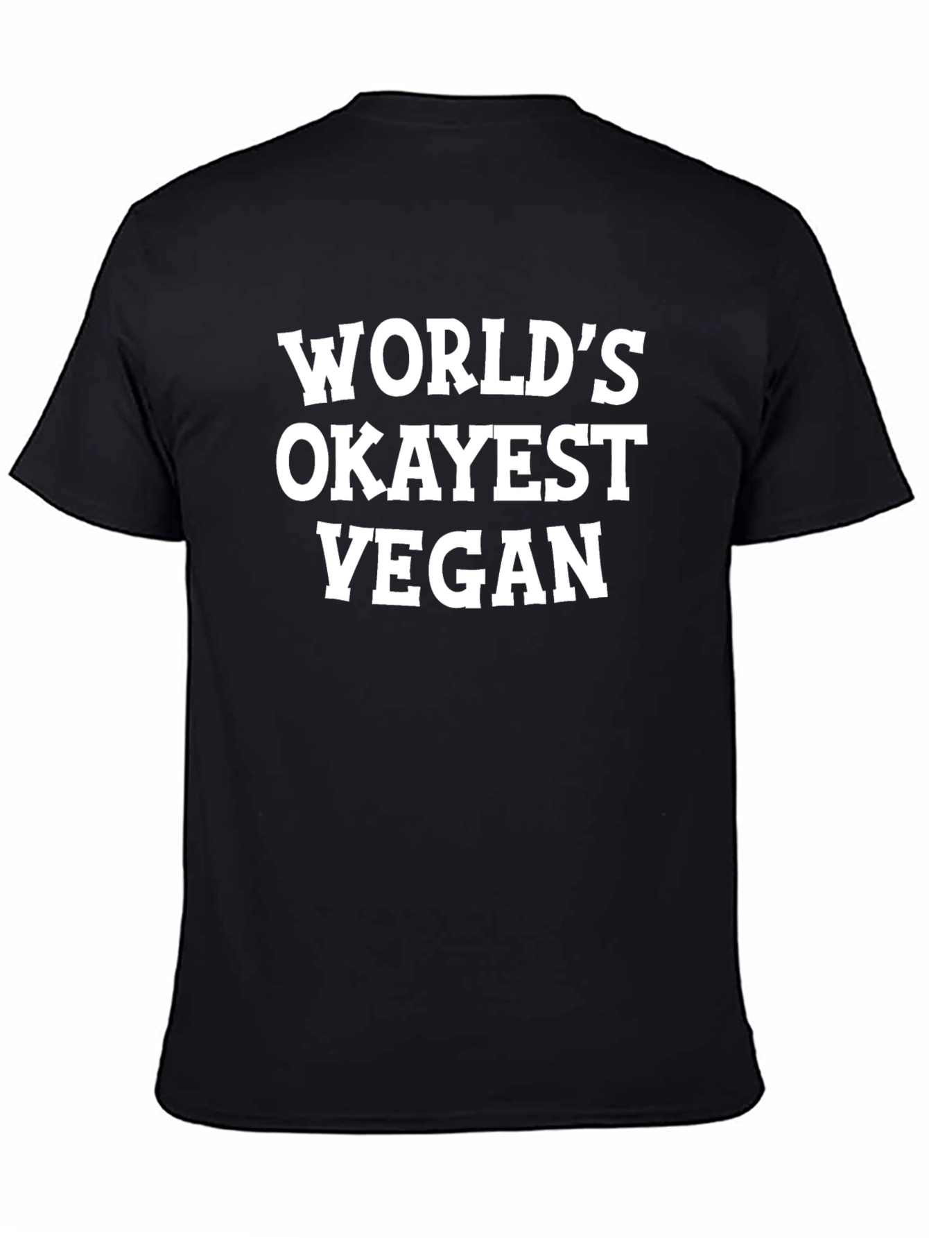 Worlds Okayest Vegan Black T-Shirt