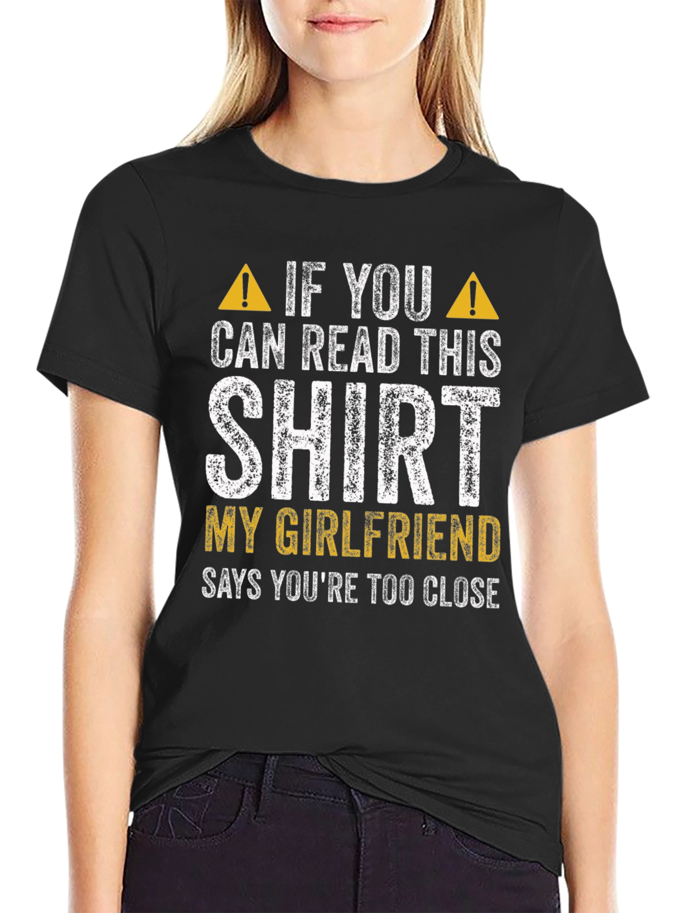 Funny Girlfriend Warning Graphic Tee - Too Close!