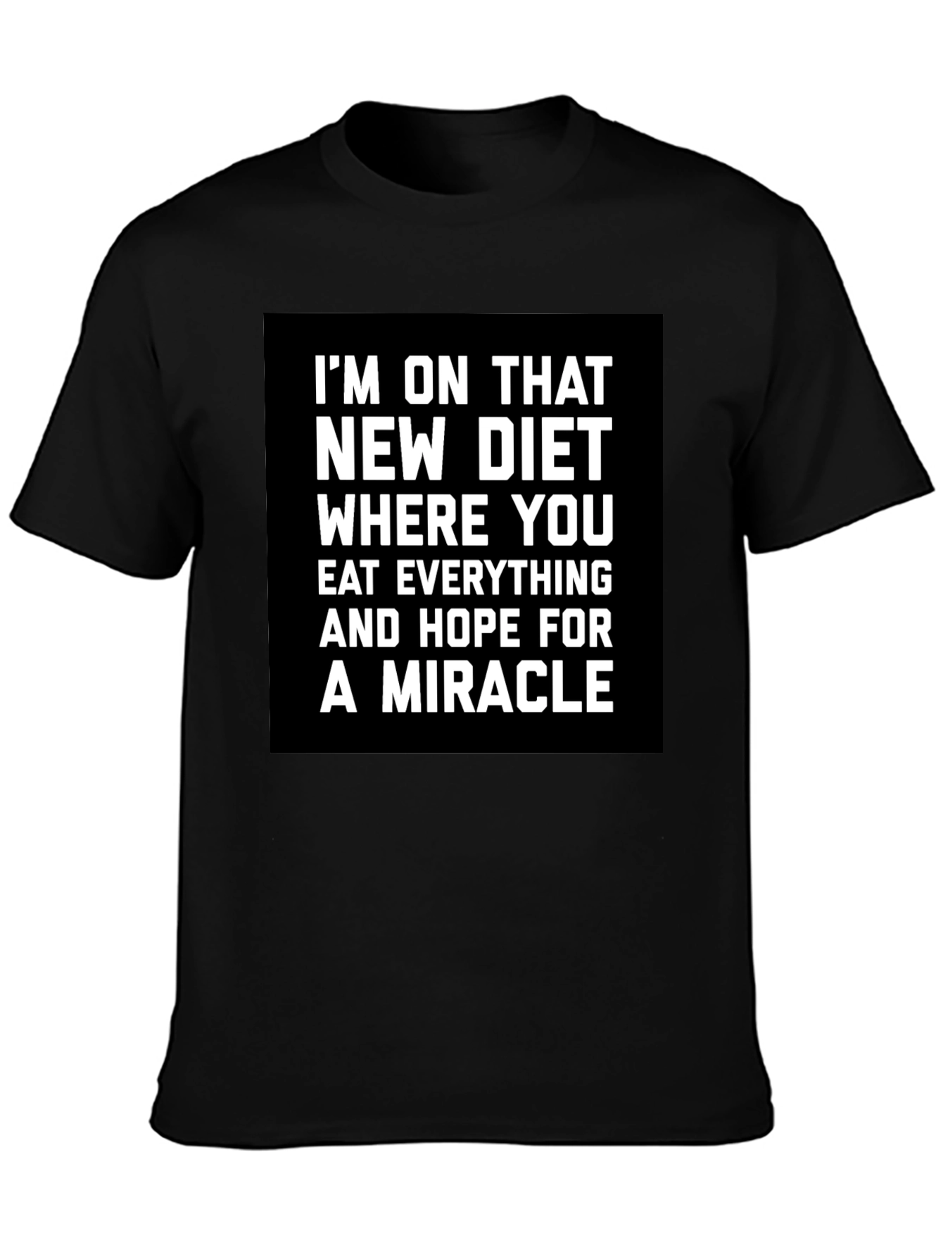 Funny Diet T-Shirt - Miracle Diet
