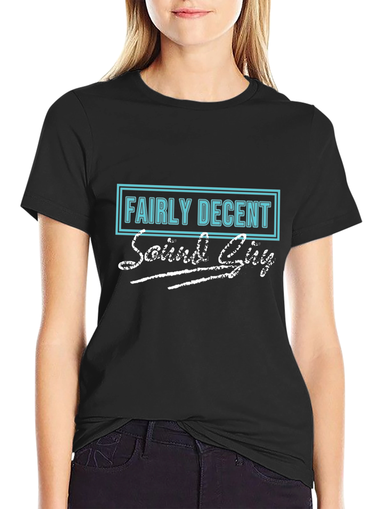Fairly Decent Sound Guy Black T-Shirt