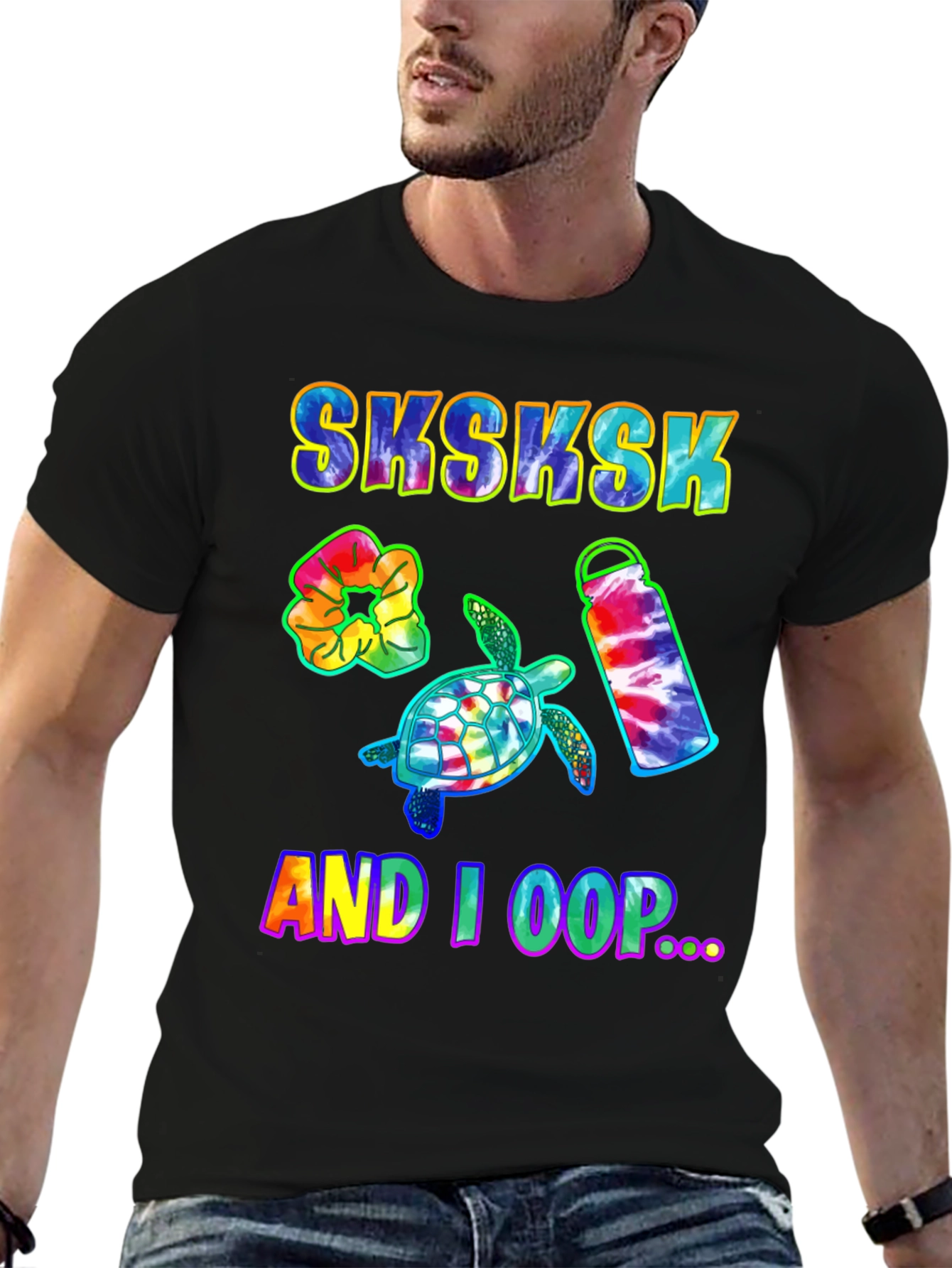 Sksksk And I Oop Turtle Tie Dye T-Shirt