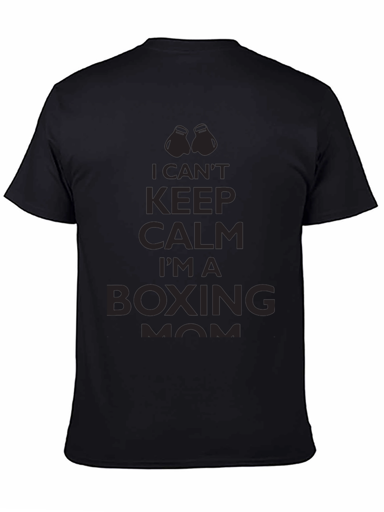 Boxing Mom T-Shirt: Cant Keep Calm!