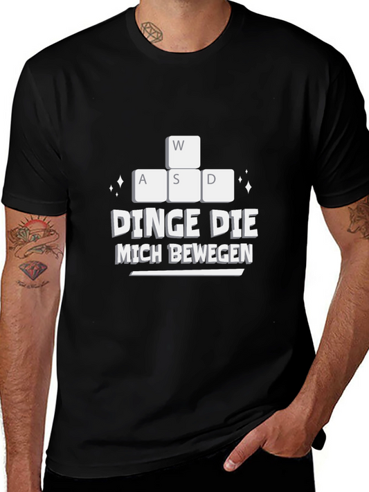 Gamer T-Shirt - WASD Keys Dinge Die Mich Bewegen