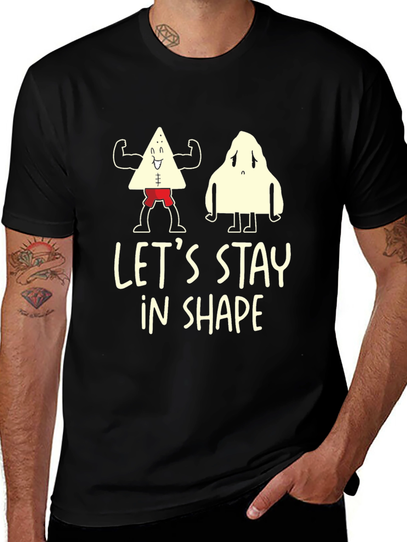 Stay In Shape Funny Graphic T-Shirt