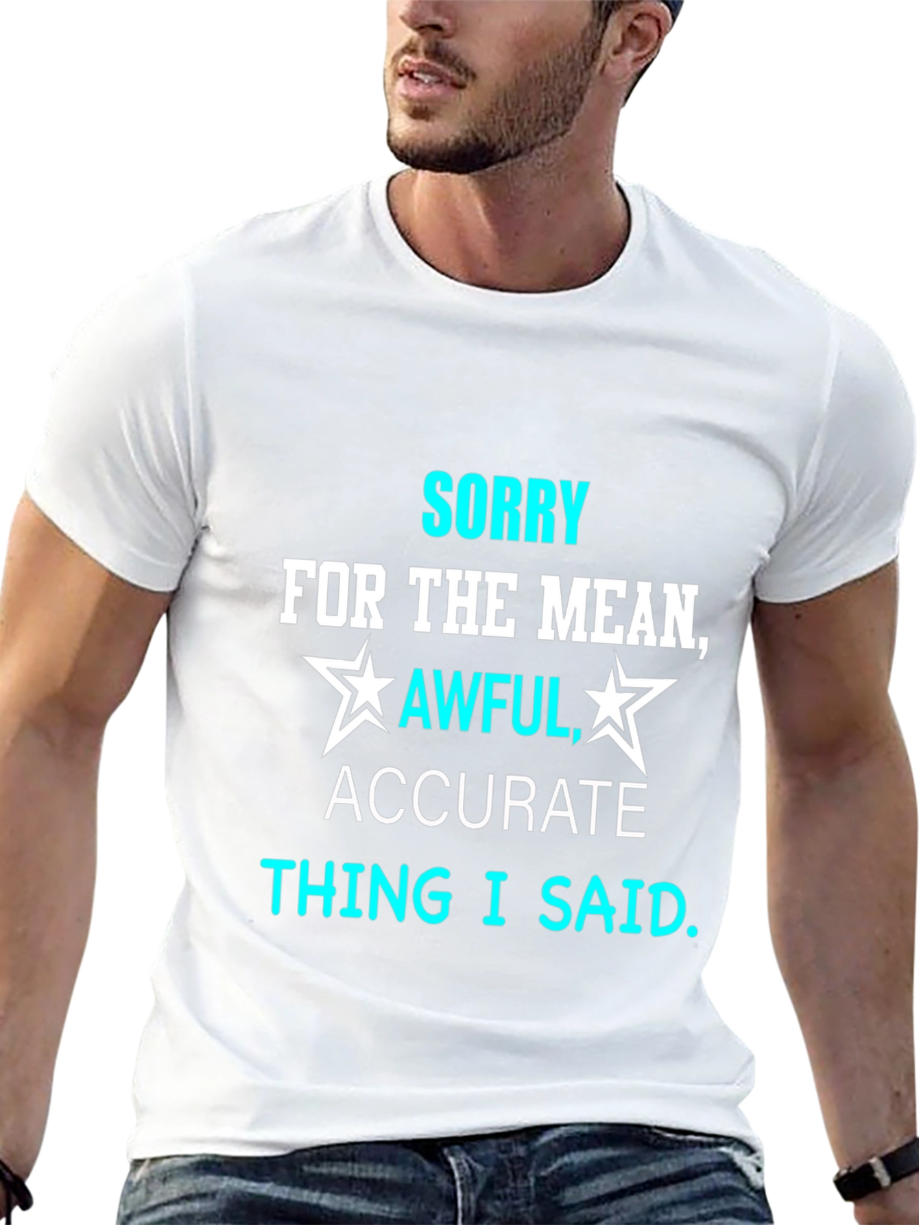 Sorry For The Mean Thing T-Shirt