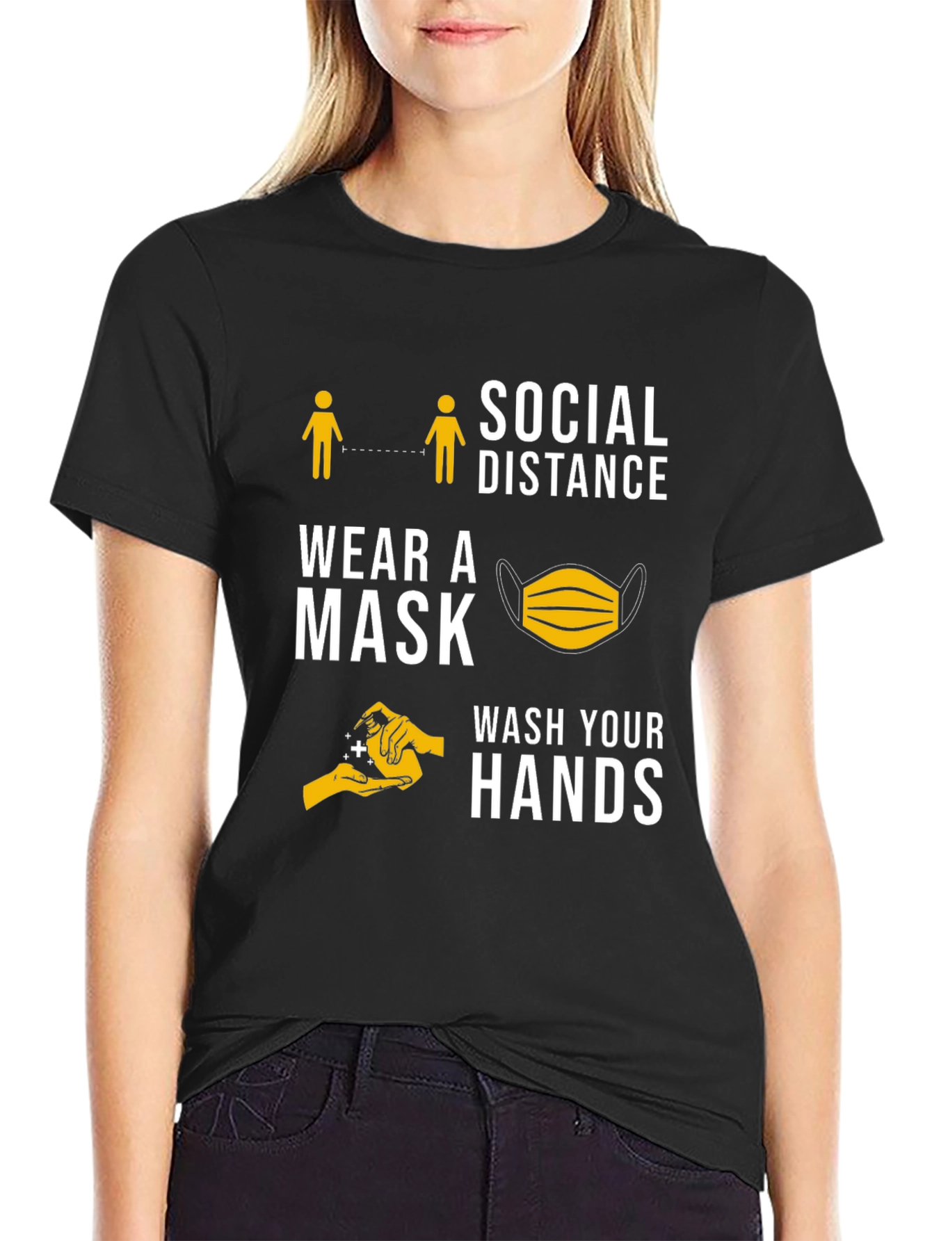 Social Distance Wear Mask Wash Hands T-Shirt