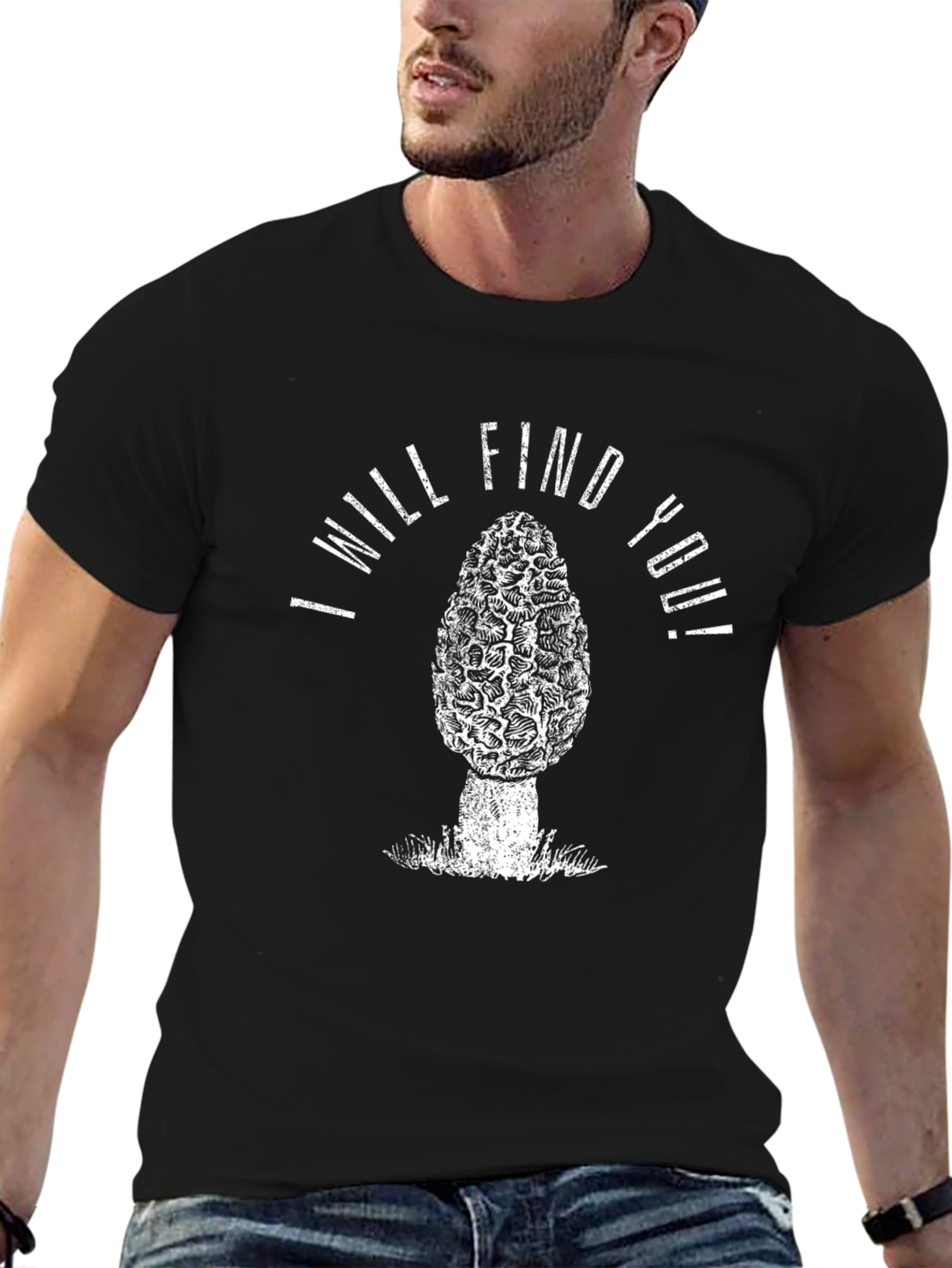 I Will Find You Morel Mushroom T-Shirt