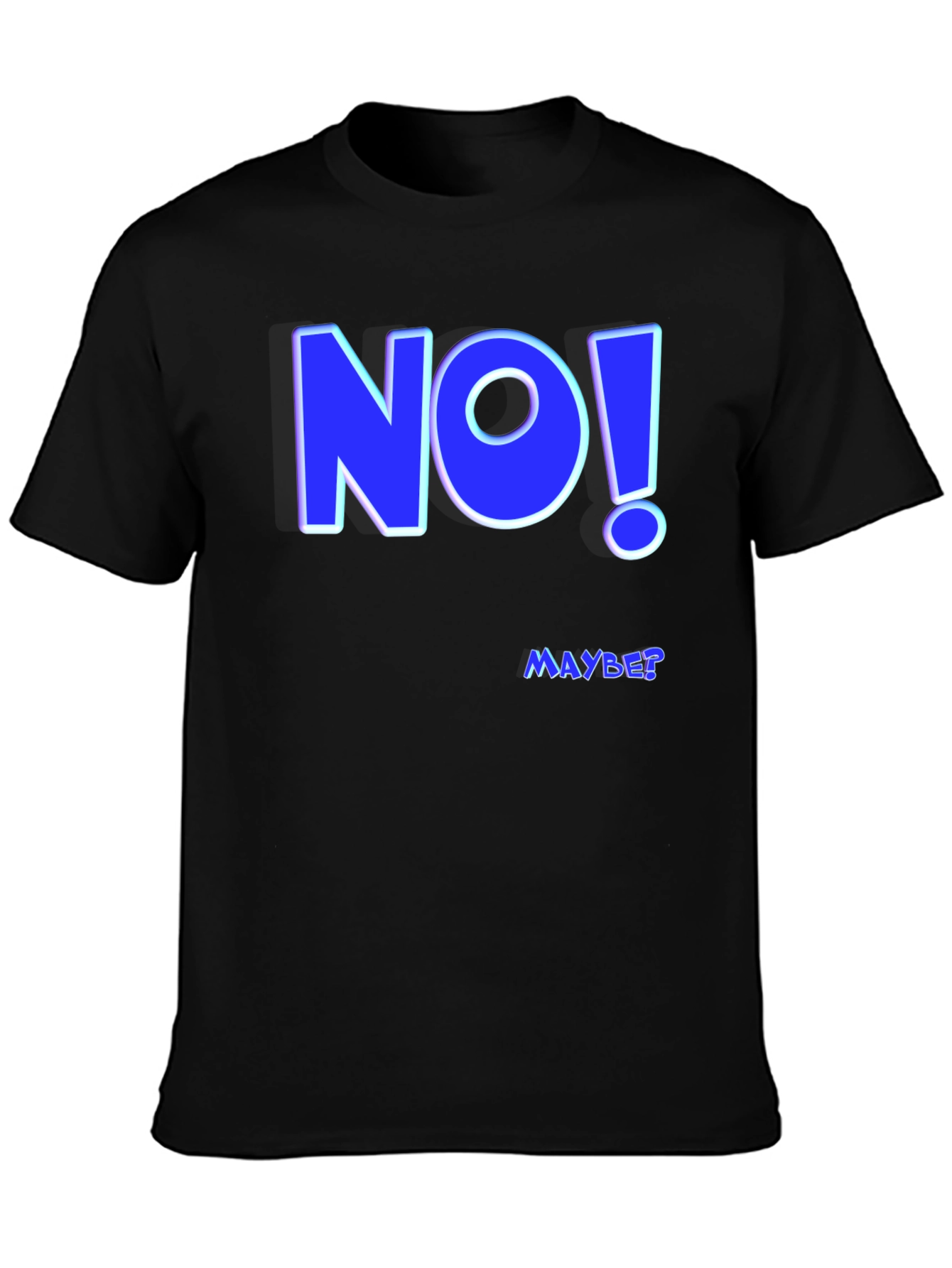 Funny NO! MAYBE? Graphic Tee - Mens Black T-Shirt