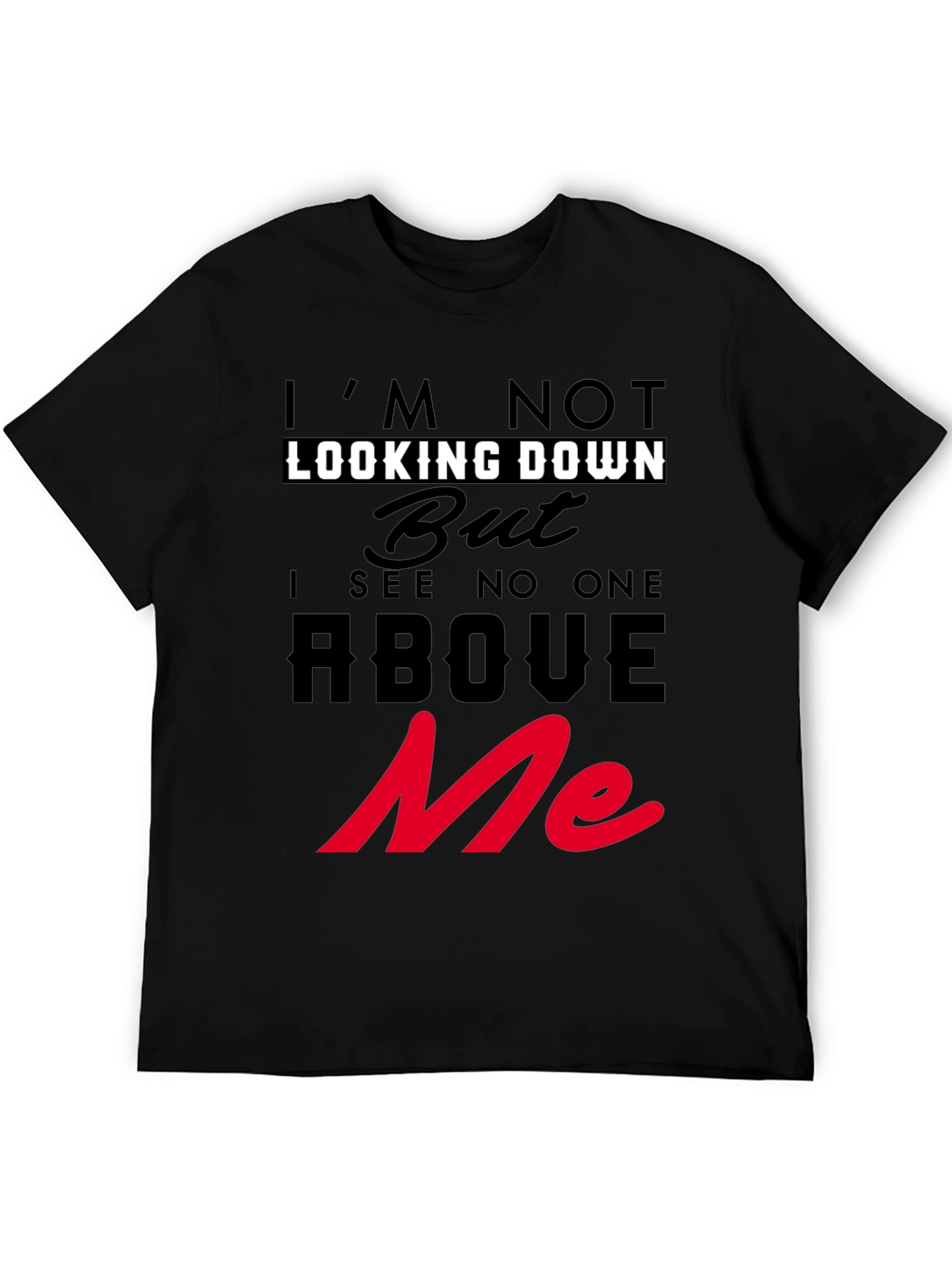 Im Not Looking Down T-Shirt Graphic Tee
