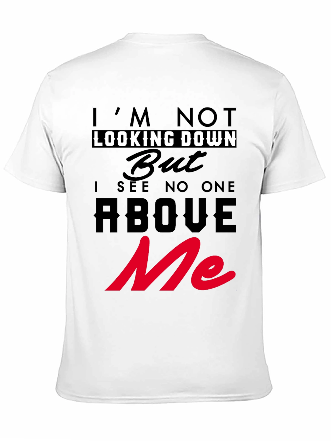 Im Not Looking Down T-Shirt Graphic Tee