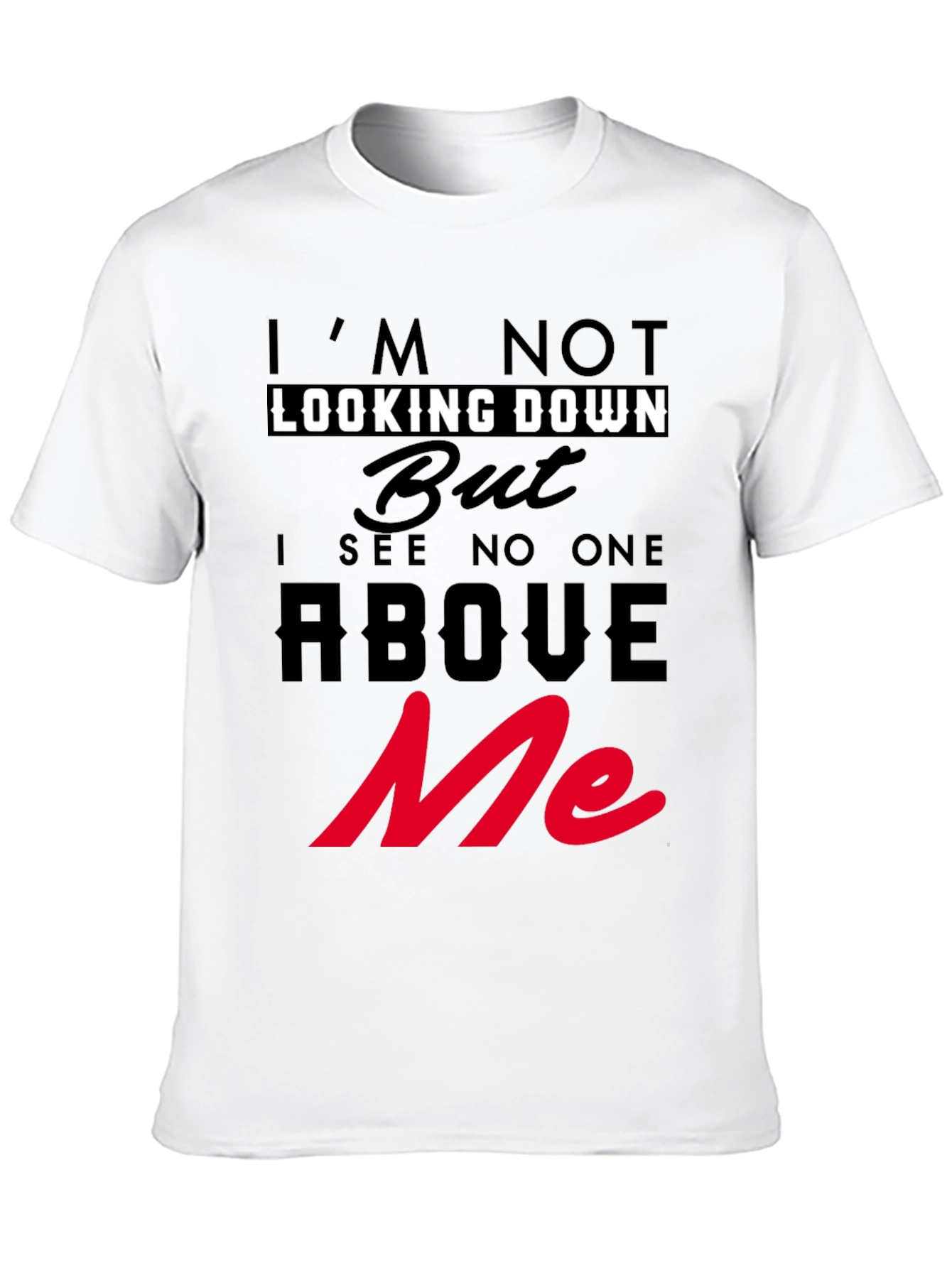 Im Not Looking Down T-Shirt Graphic Tee