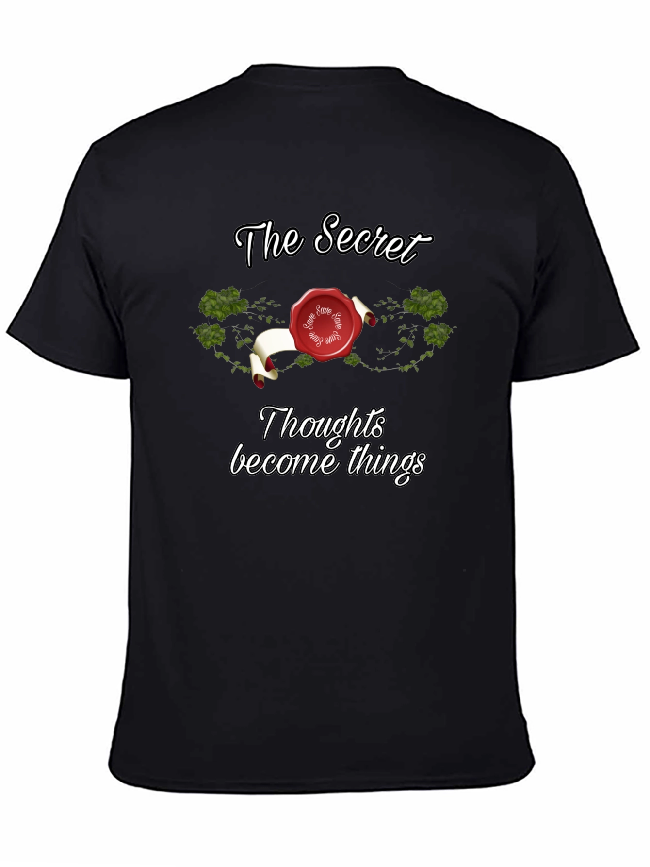 The Secret - Thoughts Become Things Black T-Shirt