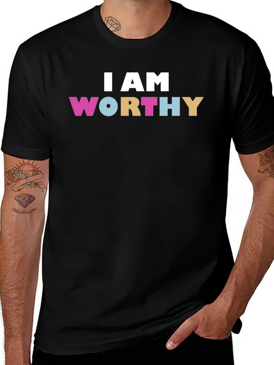 I AM WORTHY Graphic T-Shirt - Positive Affirmation Tee