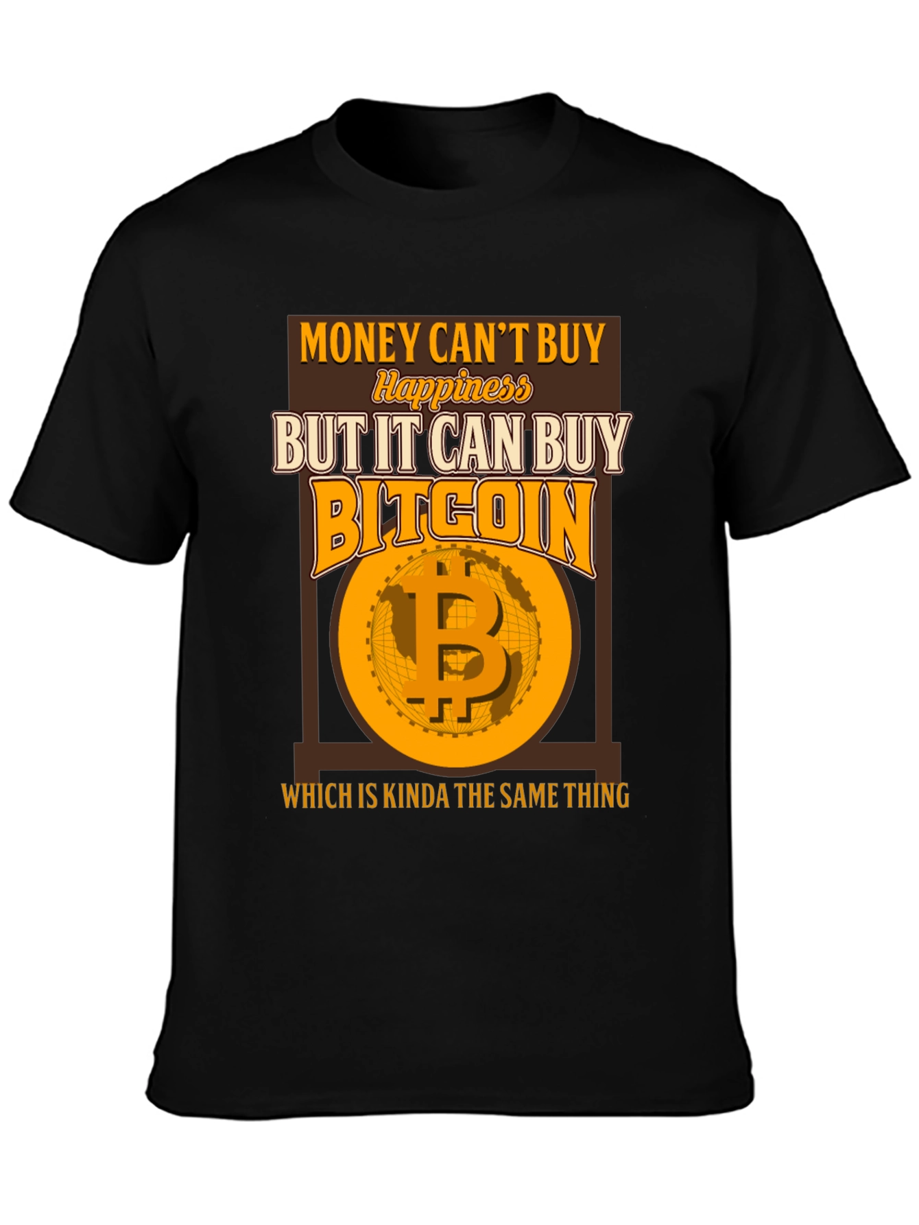 Bitcoin Graphic Tee: Money Cant Buy Happiness T-Shirt