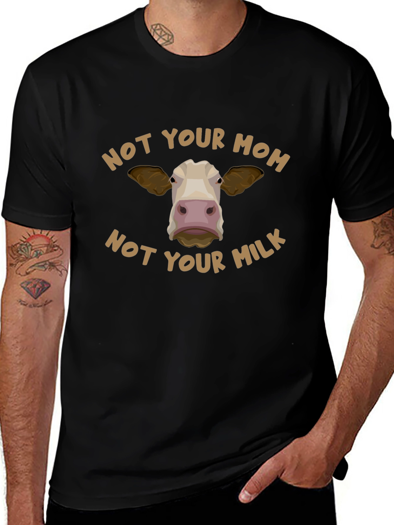 Not Your Mom Not Your Milk Vegan T-Shirt