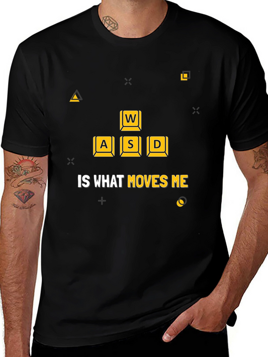 Gamer T-Shirt - WASD Is What Moves Me Black Tee
