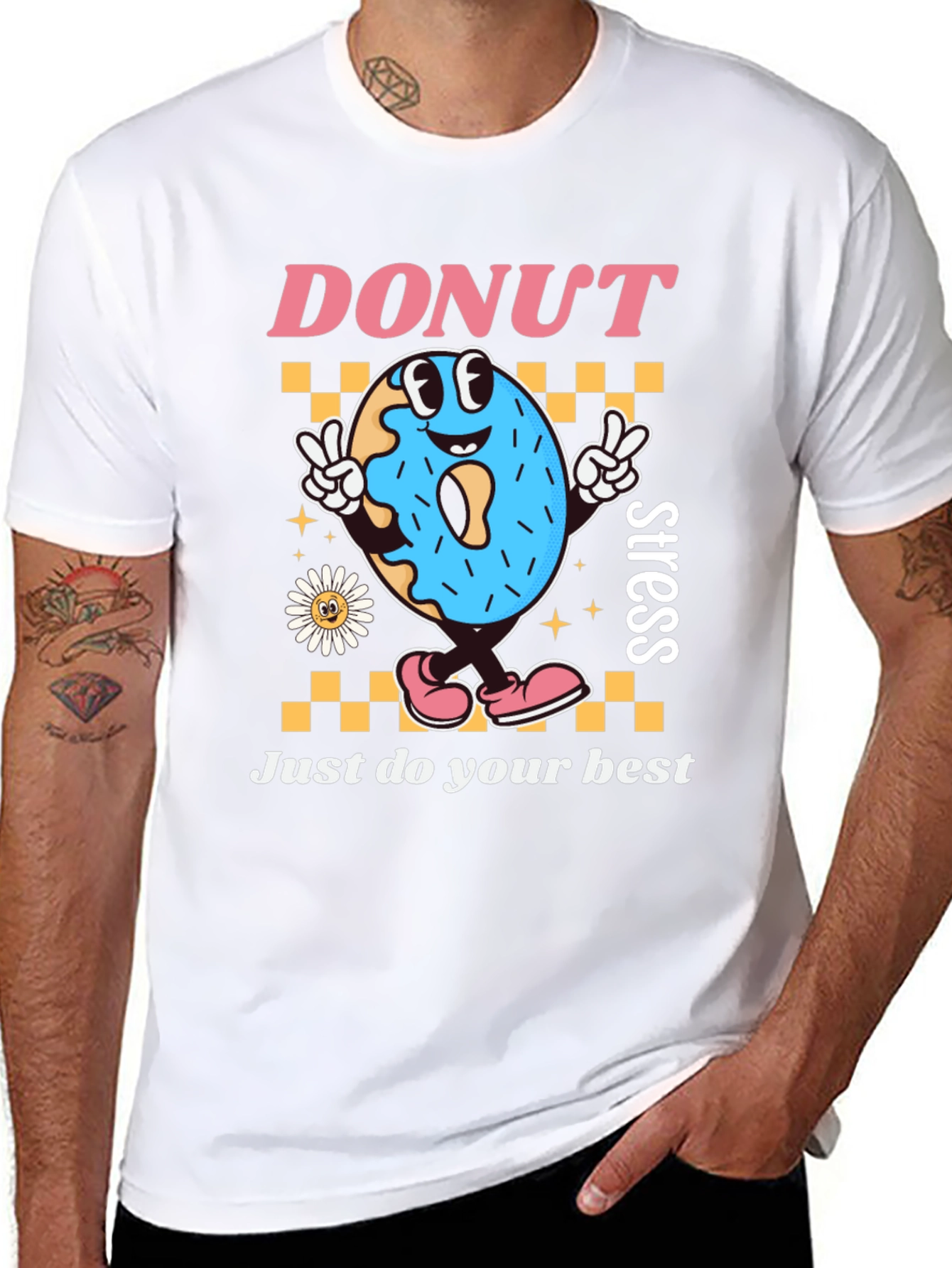 Donut Stress T-Shirt: Just Do Your Best Graphic Tee