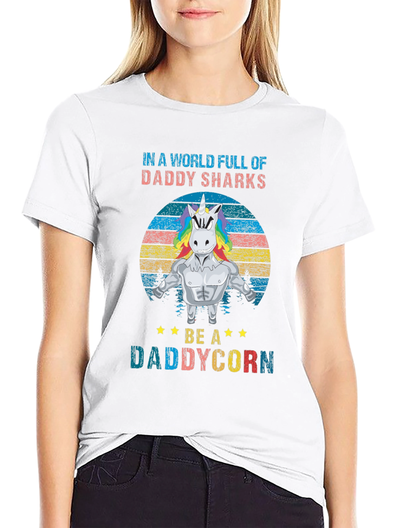 Daddycorn T-Shirt: Be A Daddycorn