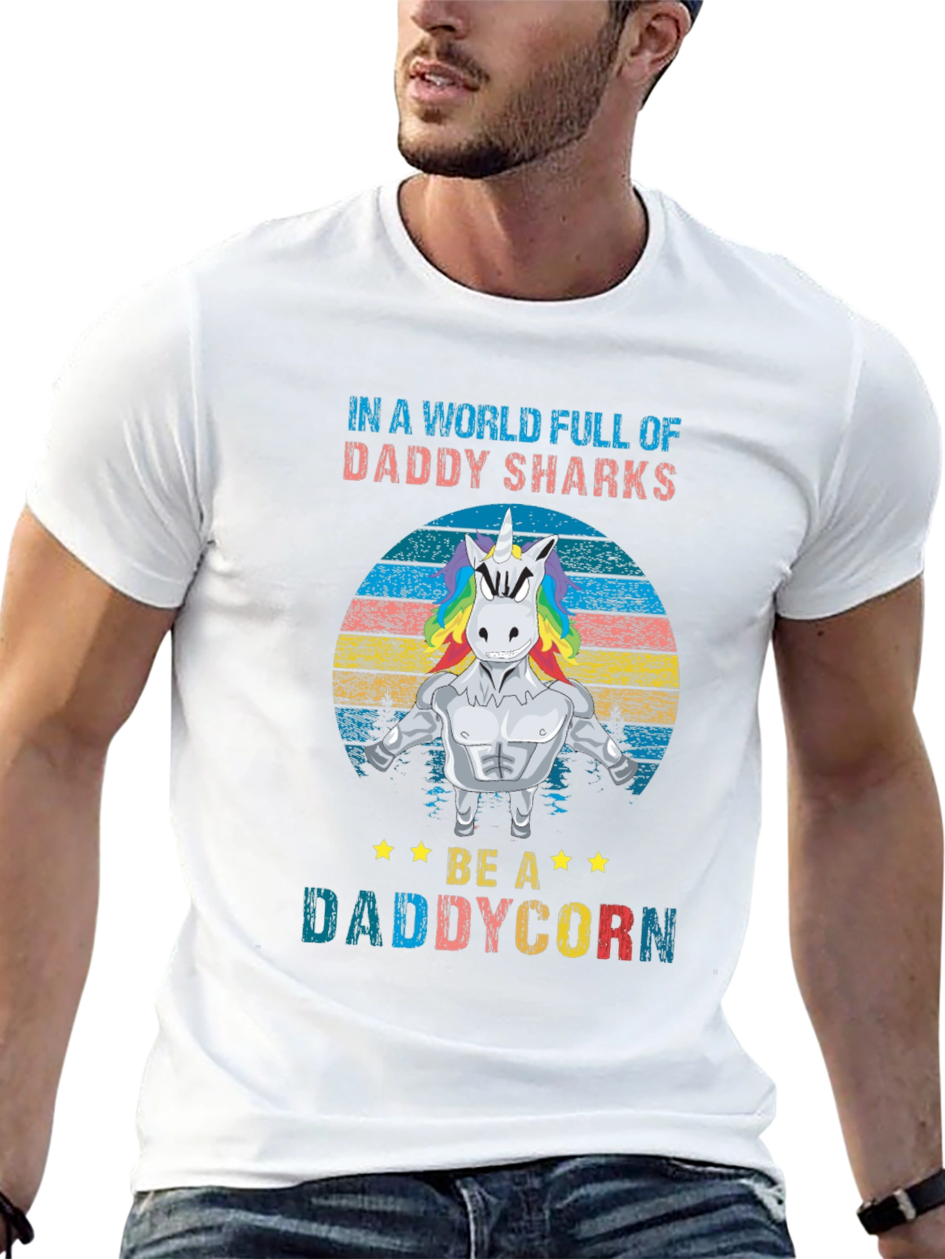 Daddycorn T-Shirt: Be A Daddycorn