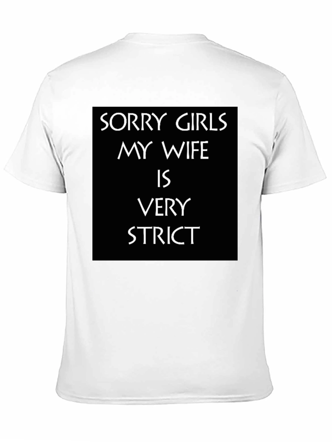 Humorous Strict Wife Graphic Tee