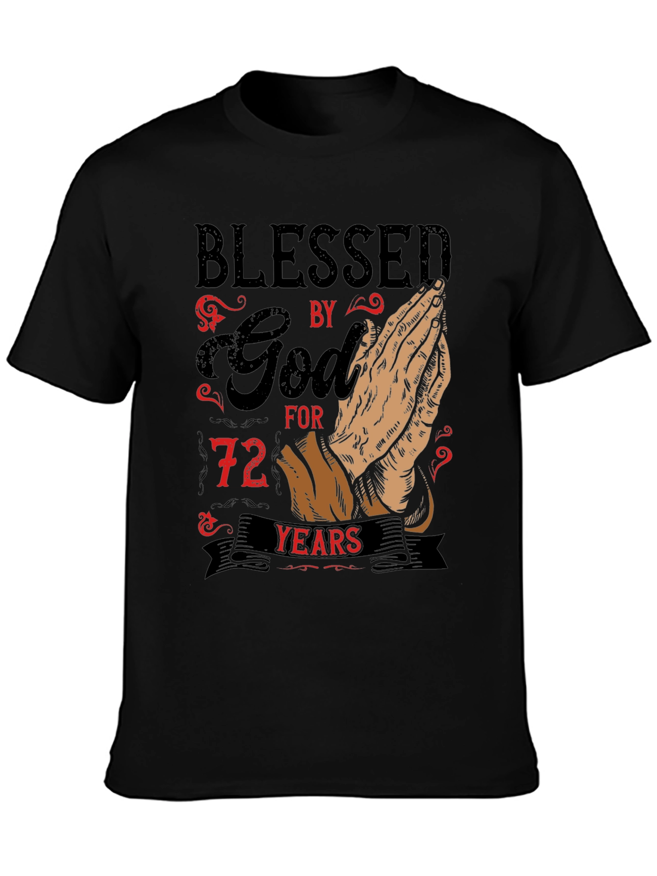 Blessed by God 72 Years T-Shirt