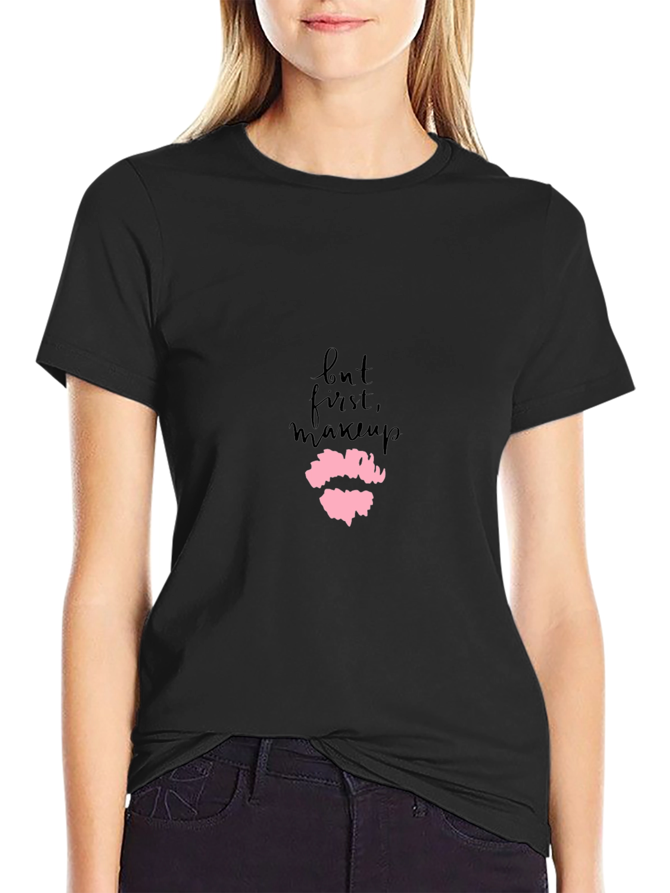 But First Makeup - Graphic Tee