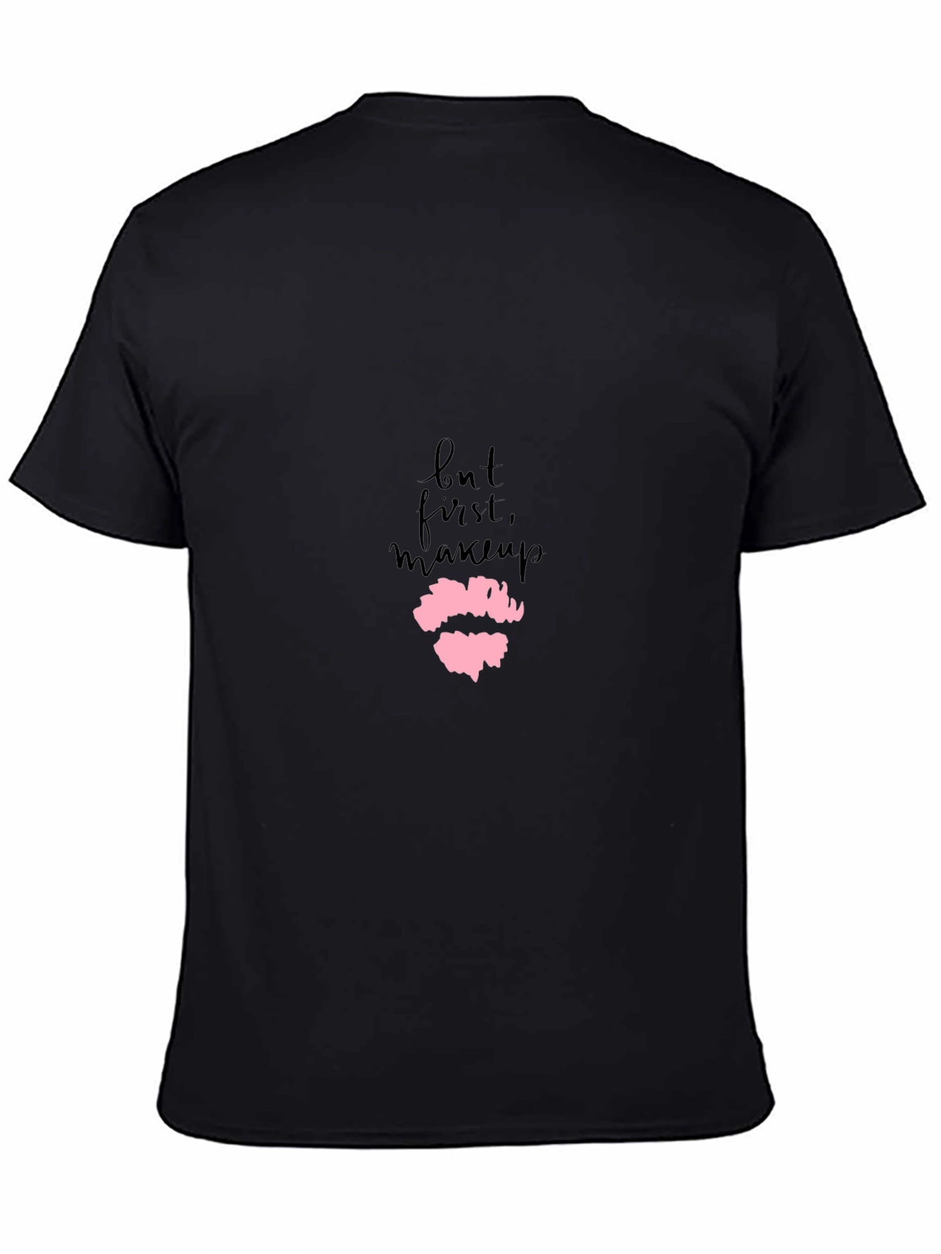 But First Makeup - Graphic Tee