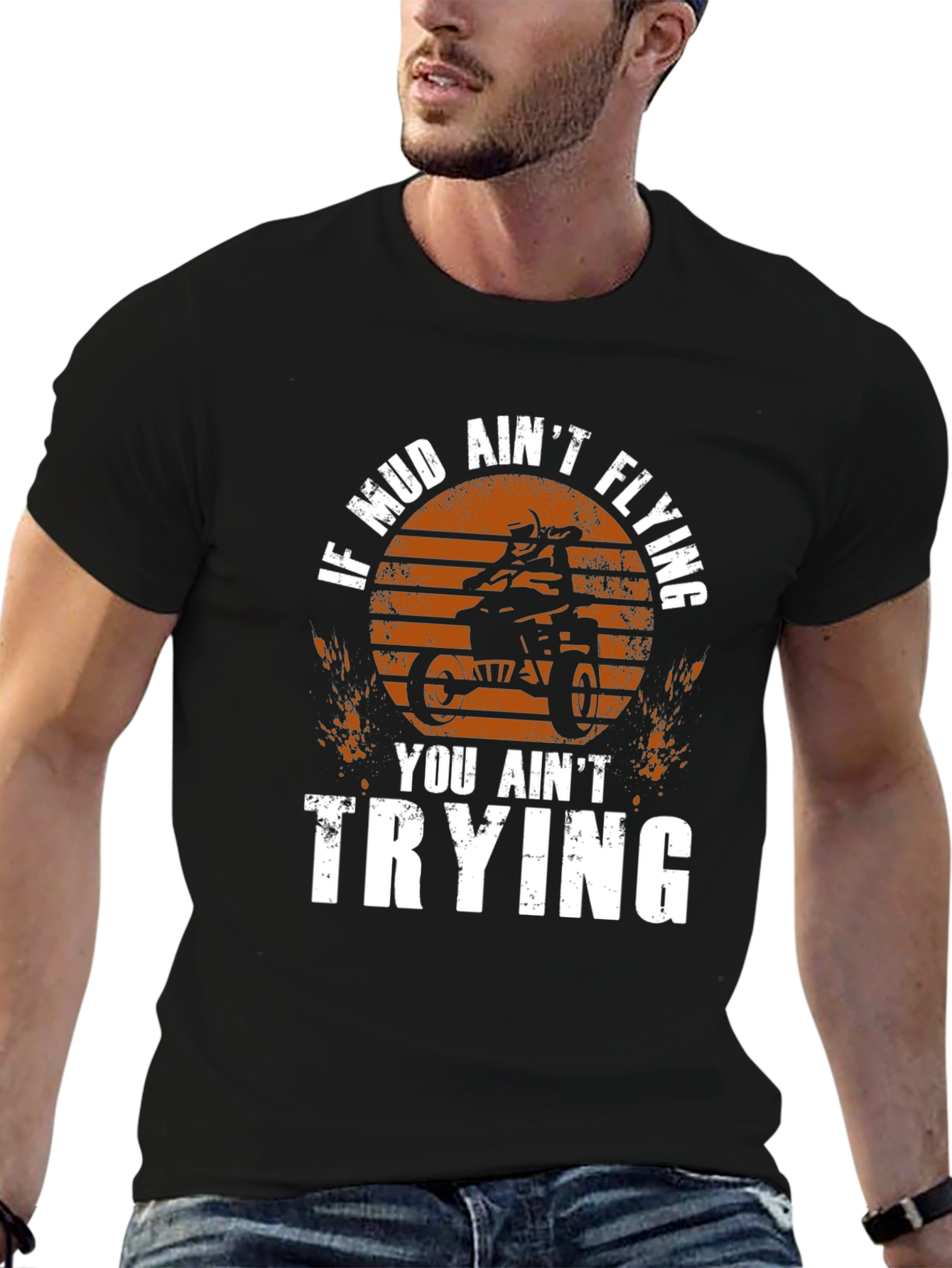 Mud Aint Flying T-Shirt - Off-Road Adventure Tee