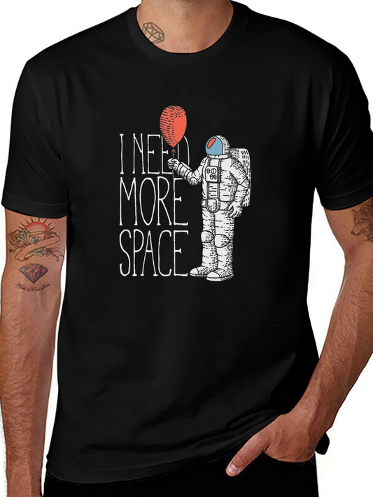 I Need More Space T-Shirt - Astronaut Graphic Tee