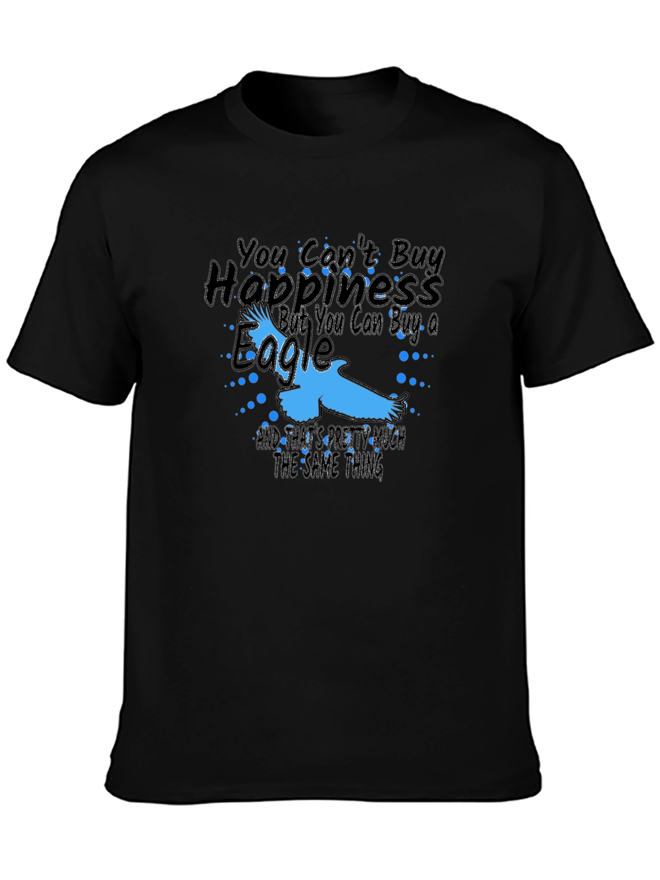 Eagle Happiness T-Shirt - Buy an Eagle