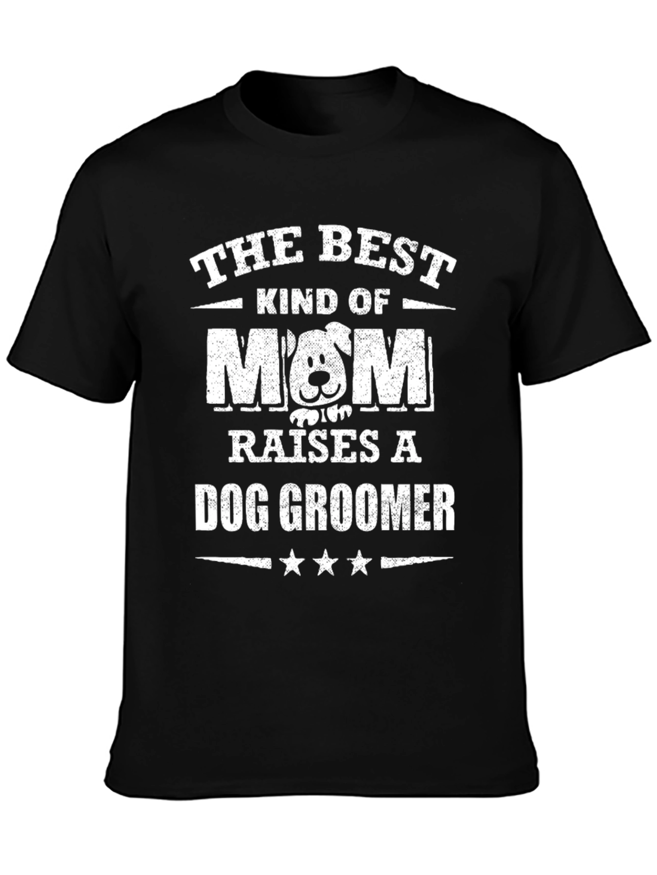 Best Mom Raises a Dog Groomer T-Shirt