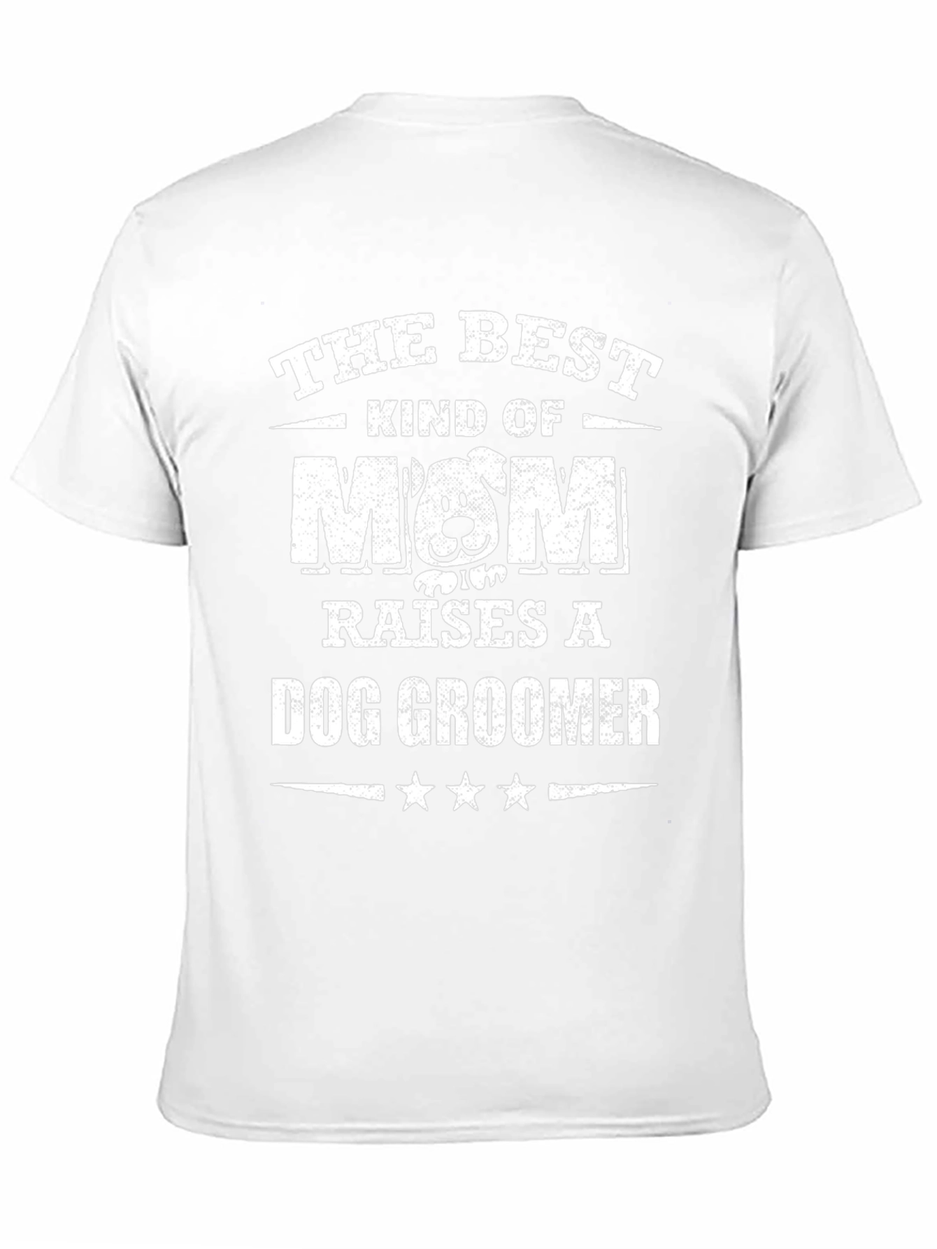 Best Mom Raises a Dog Groomer T-Shirt