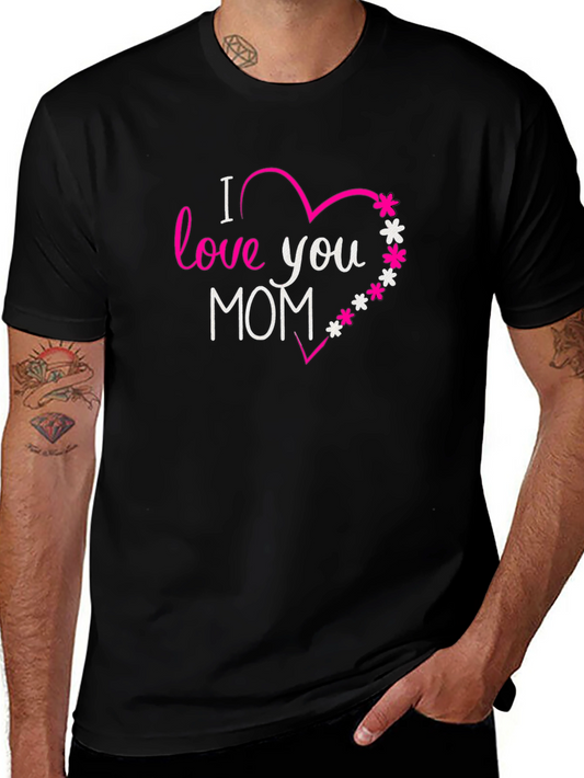 I Love You Mom Graphic Tee - Black