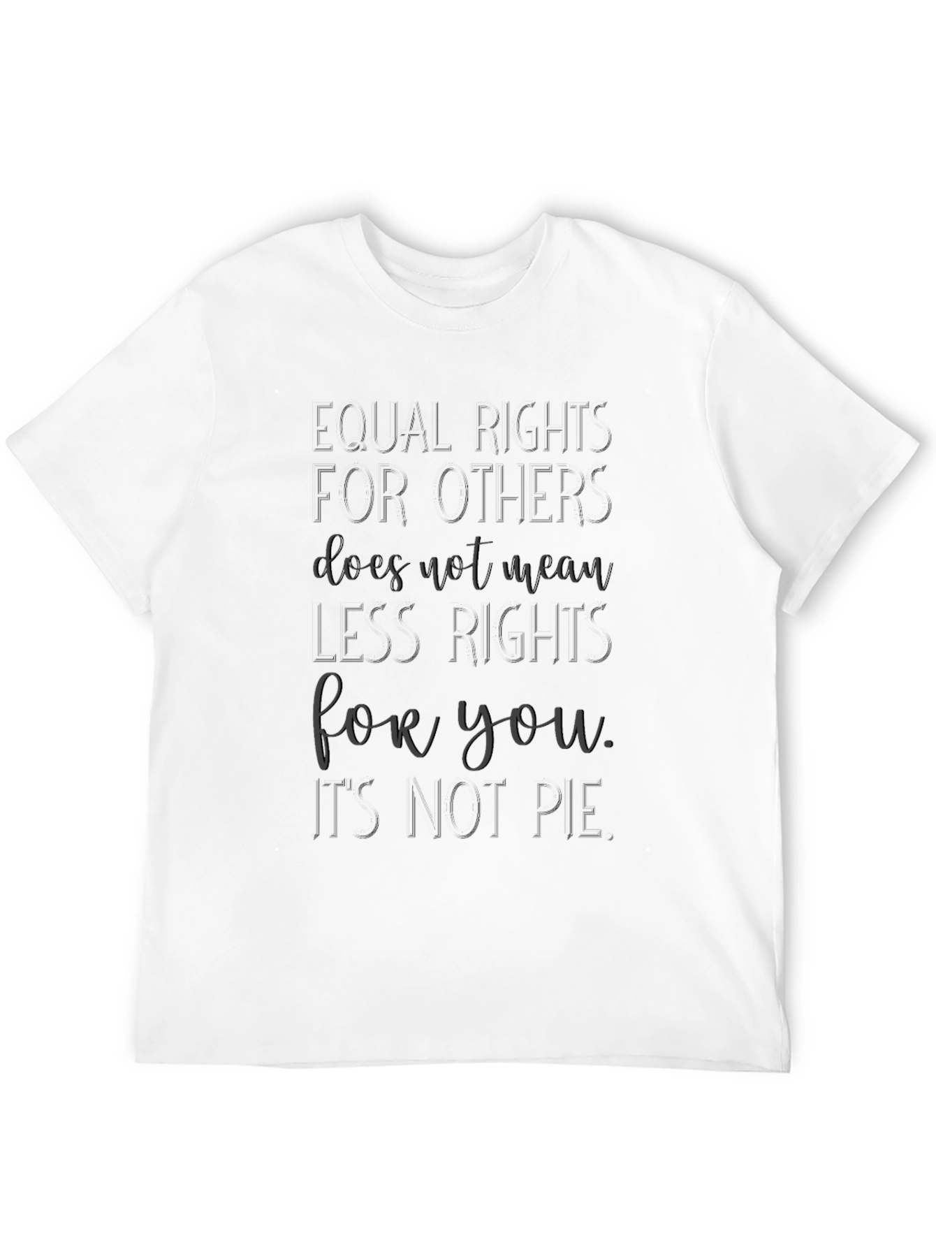 Equal Rights T-Shirt -  Soft Cotton Blend