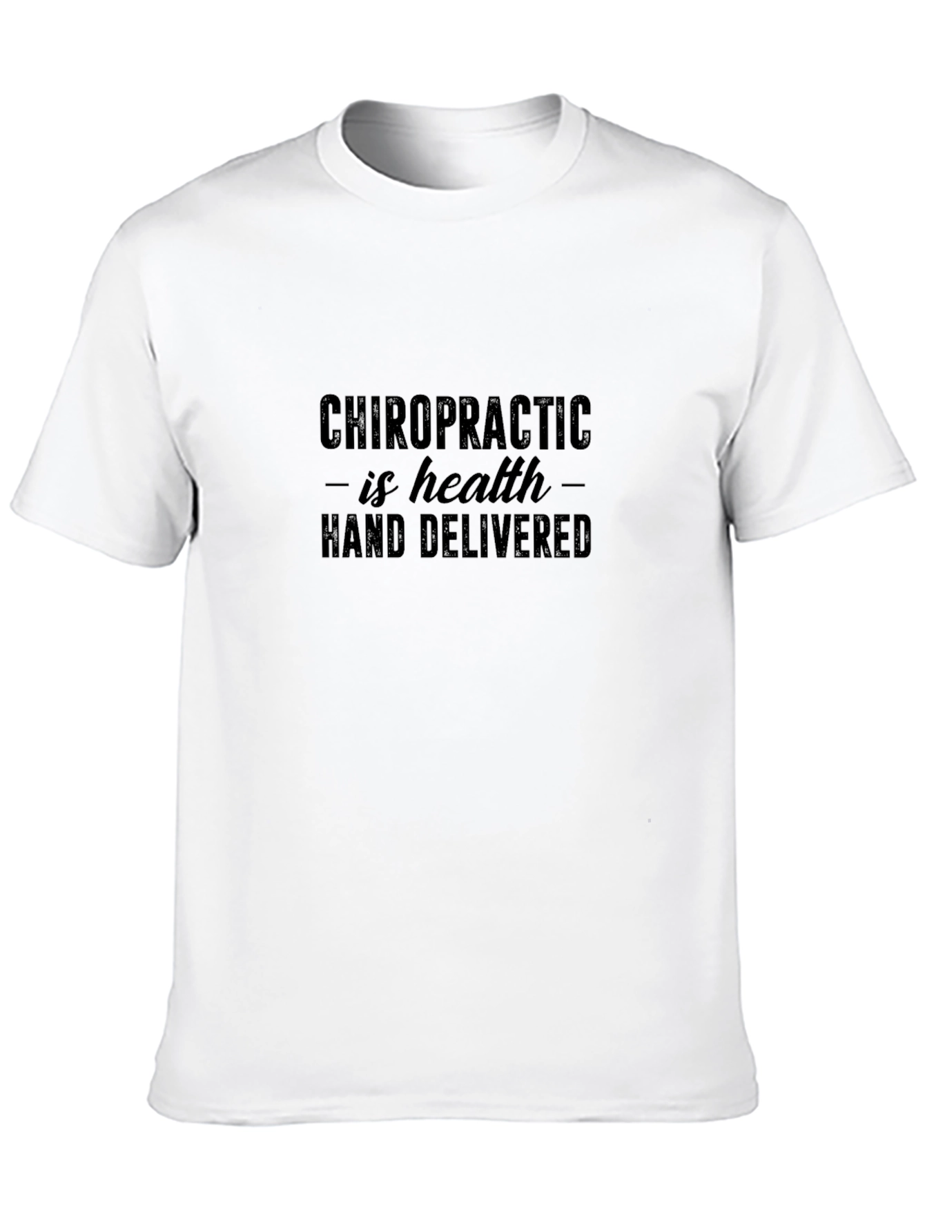 Chiropractic is Health T-Shirt