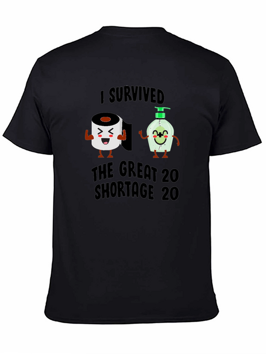 I Survived 2020 Shortage T-Shirt